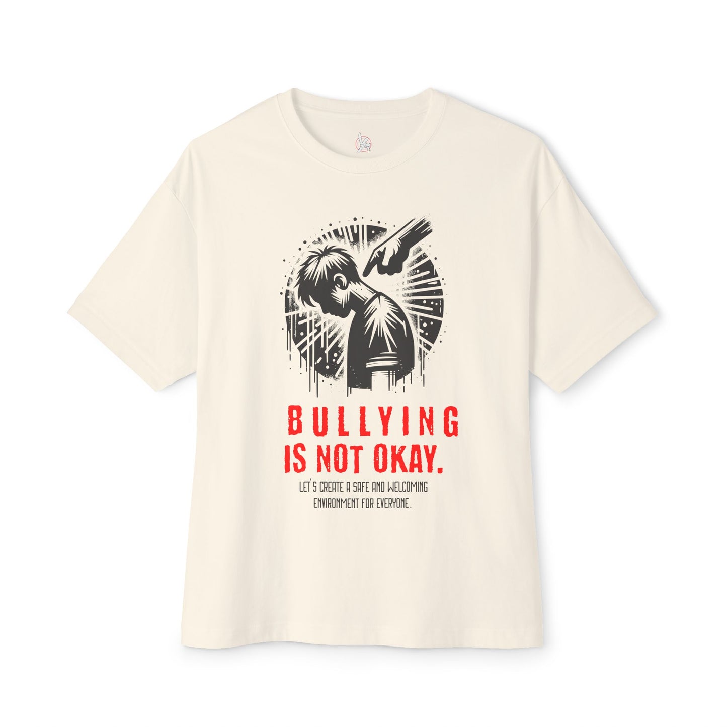 FPD - Bullying Is Not Okay Oversized Tee — Anti-Bullying Statement Shirt
