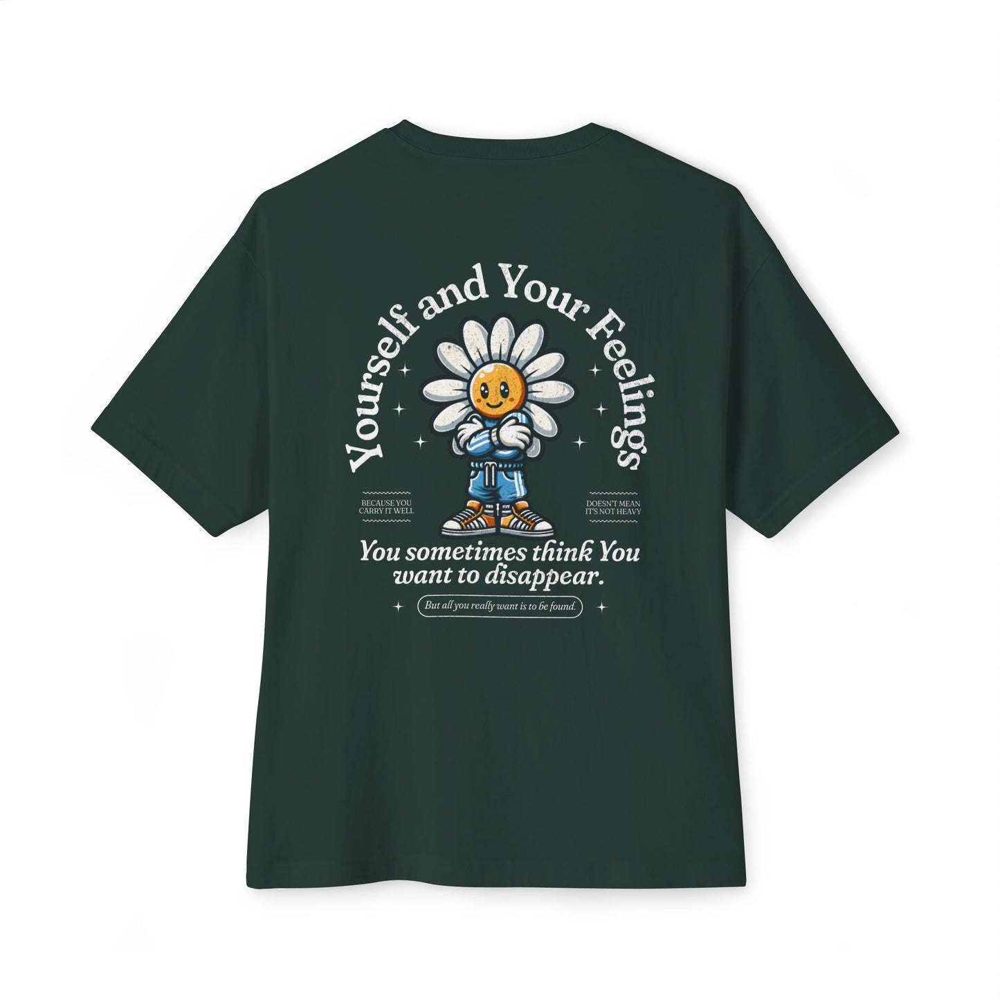 F&BPD - Yourself & Your Feelings Oversized Tee – Self-Awareness Streetwear