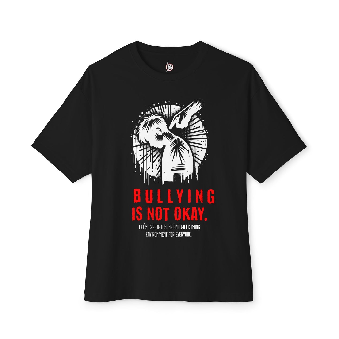 FPD - Bullying Is Not Okay Oversized Tee — Anti-Bullying Statement Shirt