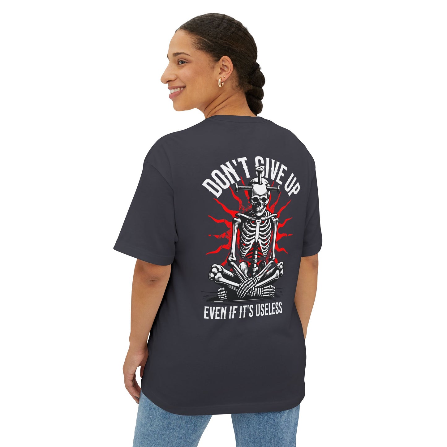 F&BPD - Don’t Give Up Oversized Tee – Grit & Resilience Statement Shirt