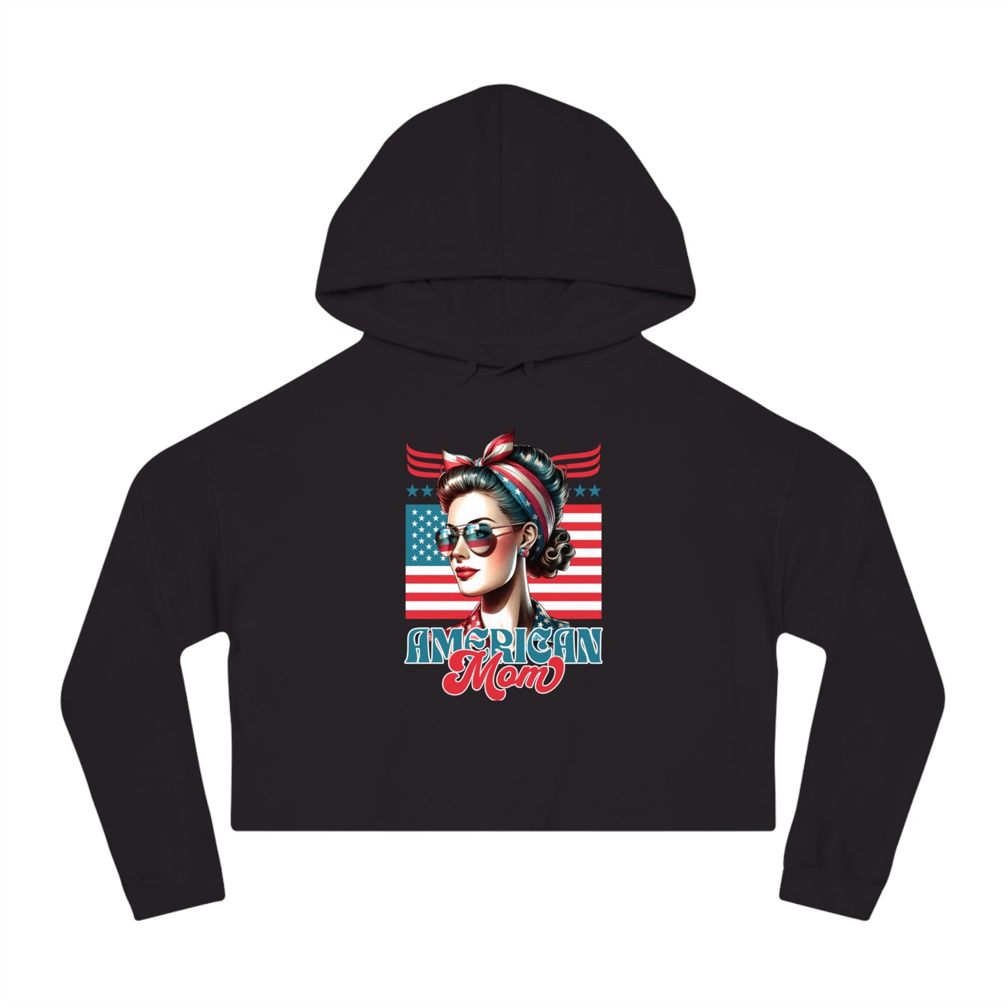 American Mom Cropped Hoodie – Patriotic Sweatshirt for Moms