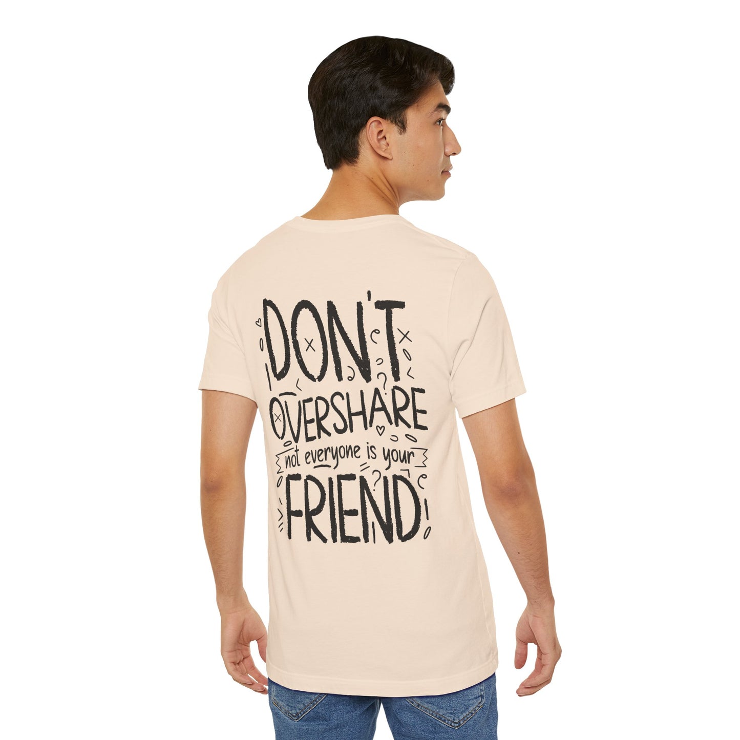 F&BPD - Don’t Overshare Unisex Tee – Boundaries Statement Shirt