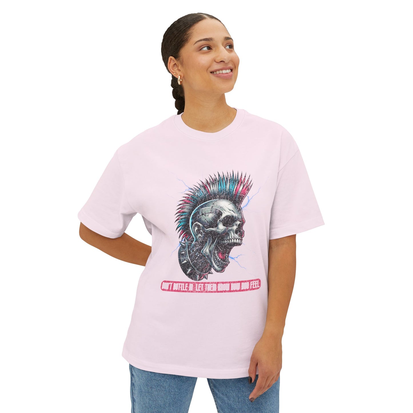 FPD - Don’t Bottle In Oversized Tee – Speak Your Truth Statement Shirt