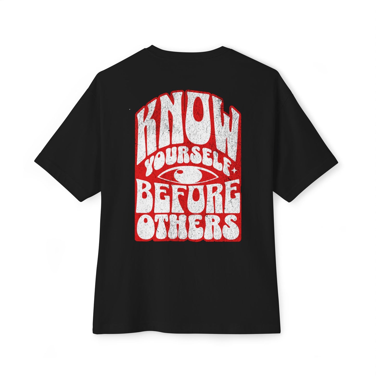 F&BPD - Know Yourself Before Others Oversized Tee – Self-Awareness Streetwear