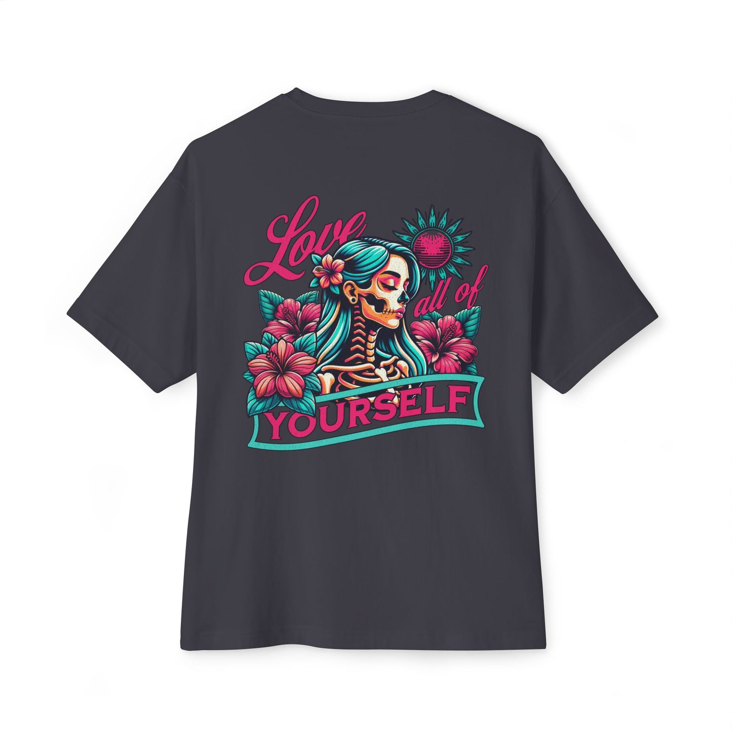 F&BPD - Love All of Yourself Oversized Tee – Self-Love Streetwear