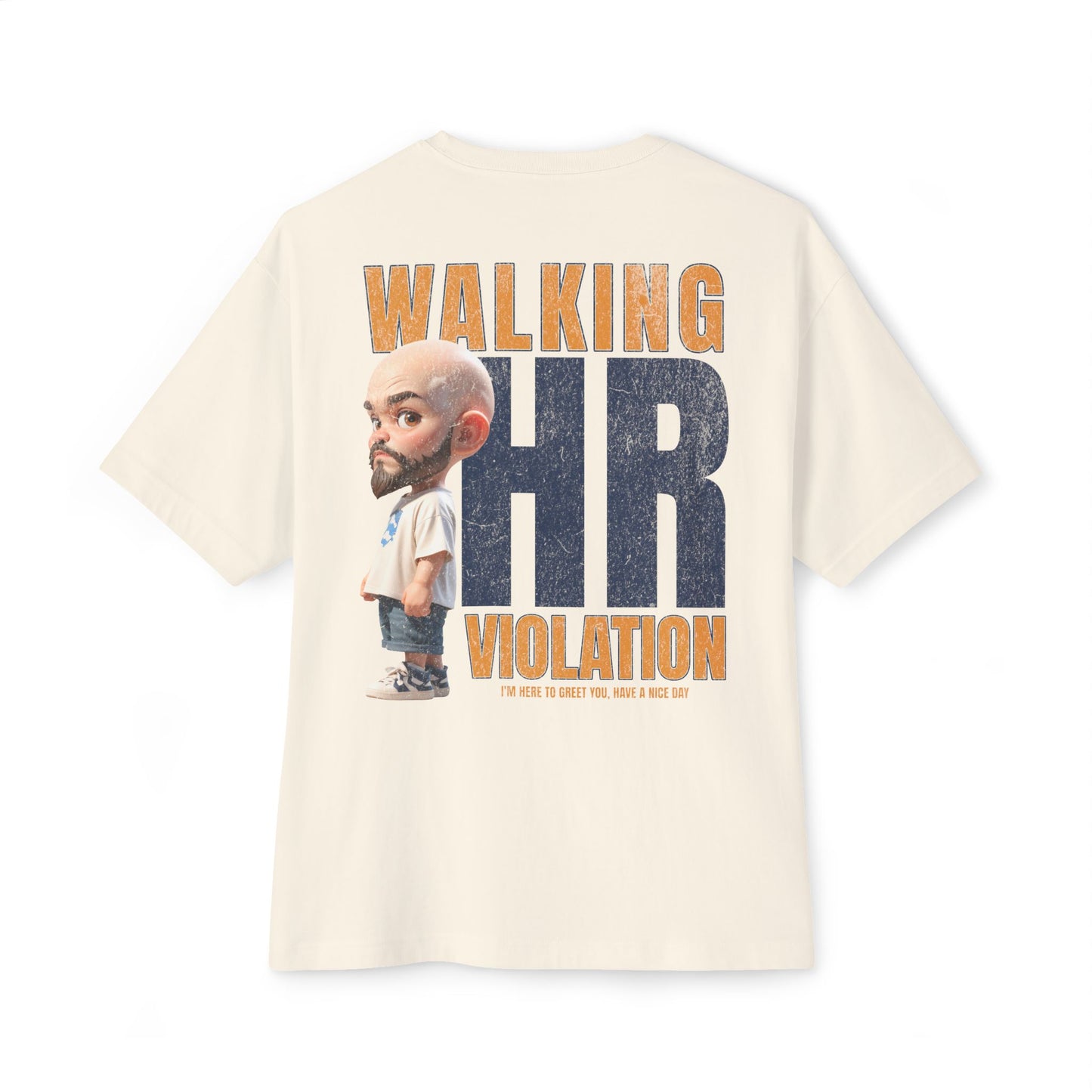 Walking HR Violation Oversized Tee – Bold Corporate Humor Graphic Shirt