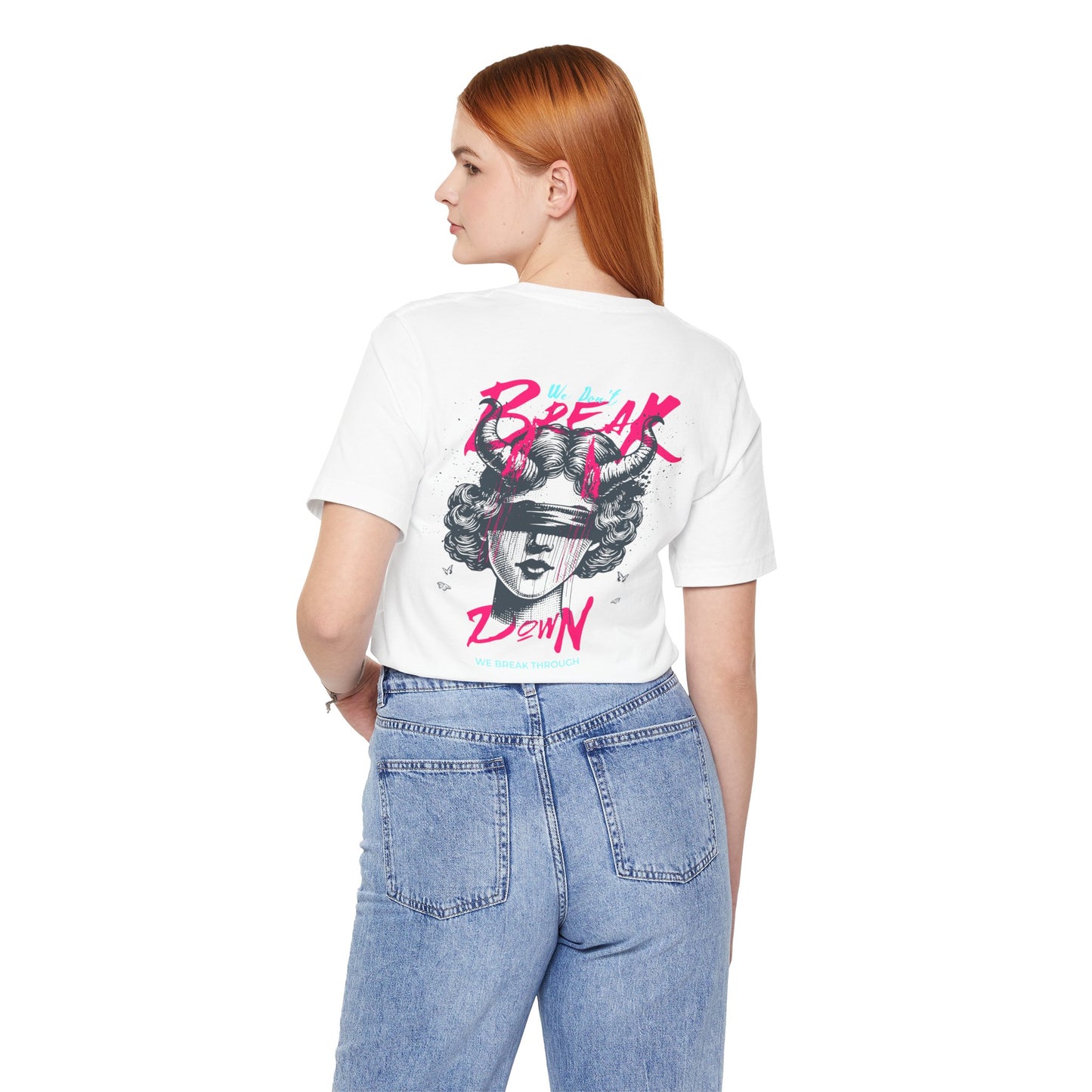 F&BPD - Unisex T-shirt - We Don’t Break Down, We Breakthrough Tee – Resilience Anthem Shirt