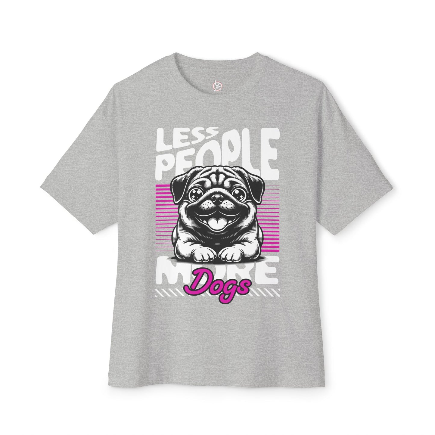 Less People More Dogs Oversized T-Shirt – Relaxed Fit Funny Dog Tee - FPD