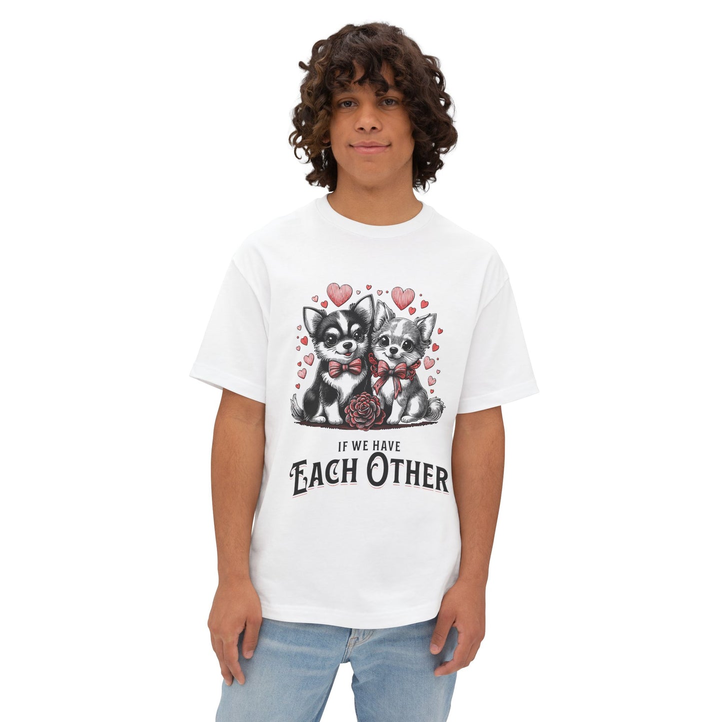 FPD - If We Have Each Other Oversized Tee – Love Statement Streetwear