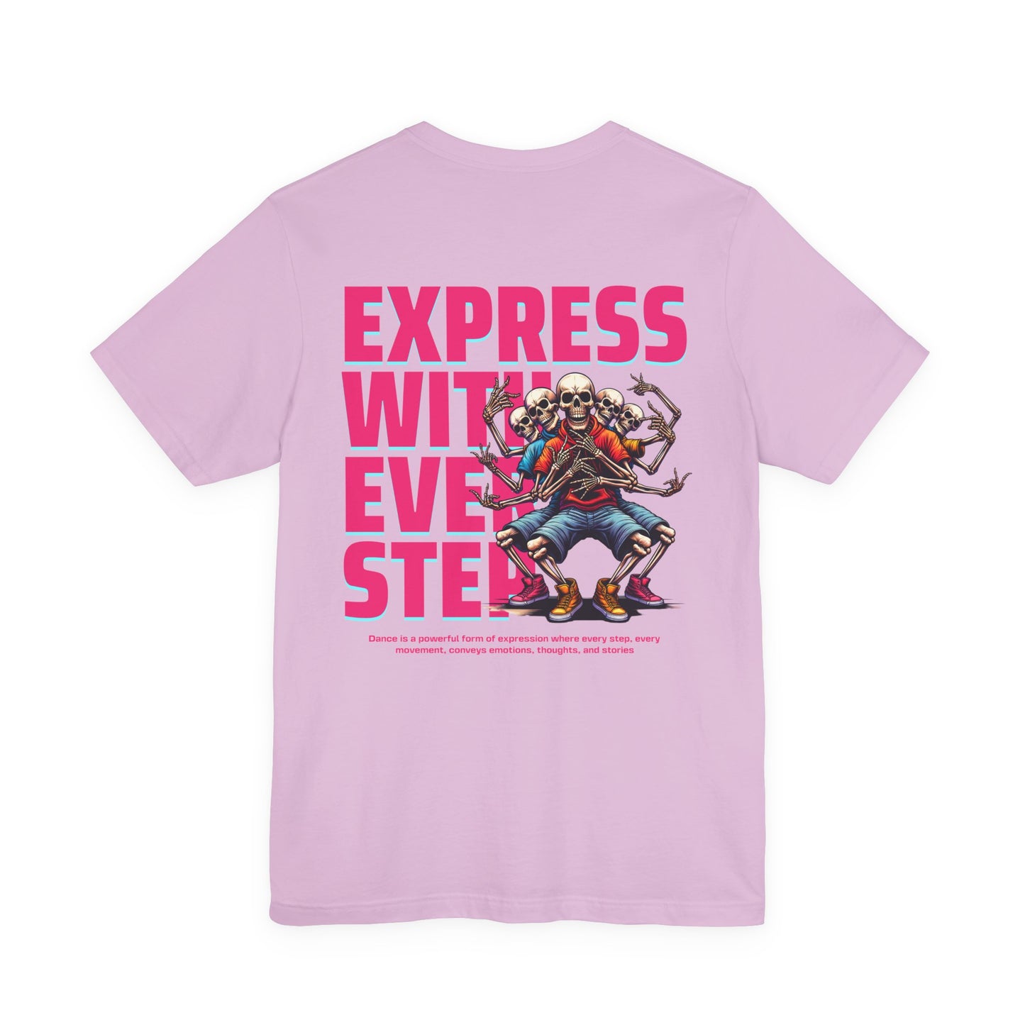 F&BPD - Unisex T-shirt - Express With Every Step Tee – Self-Expression Statement Shirt