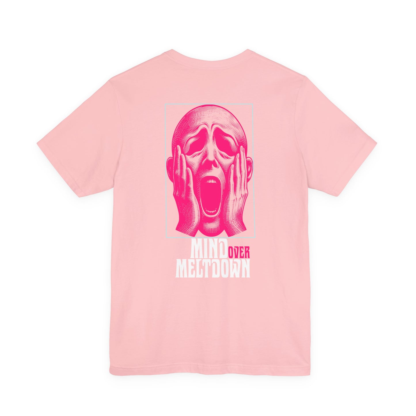 F&BPD - Unisex Tee - Mind Over Meltdown Tee – Calm in Chaos Statement Shirt