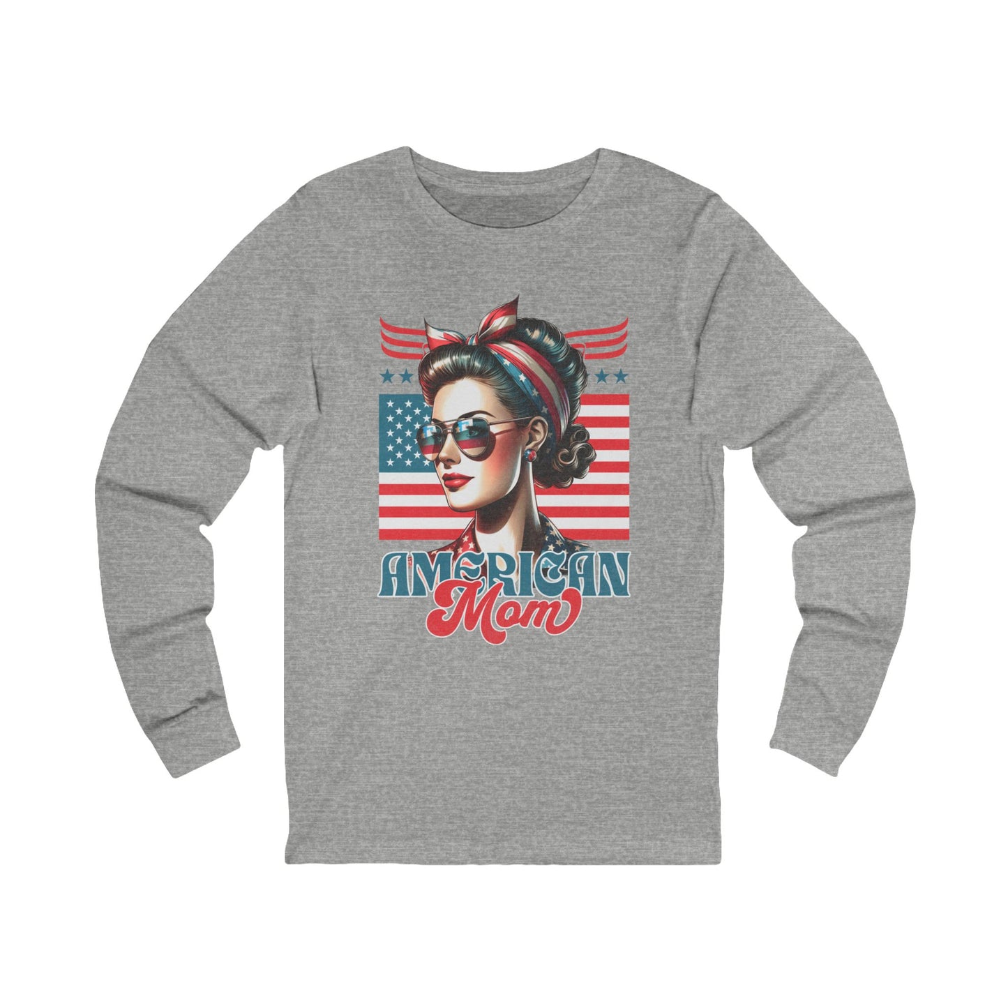 American Mom Long Sleeve T-Shirt – Patriotic Gift for Proud Mothers