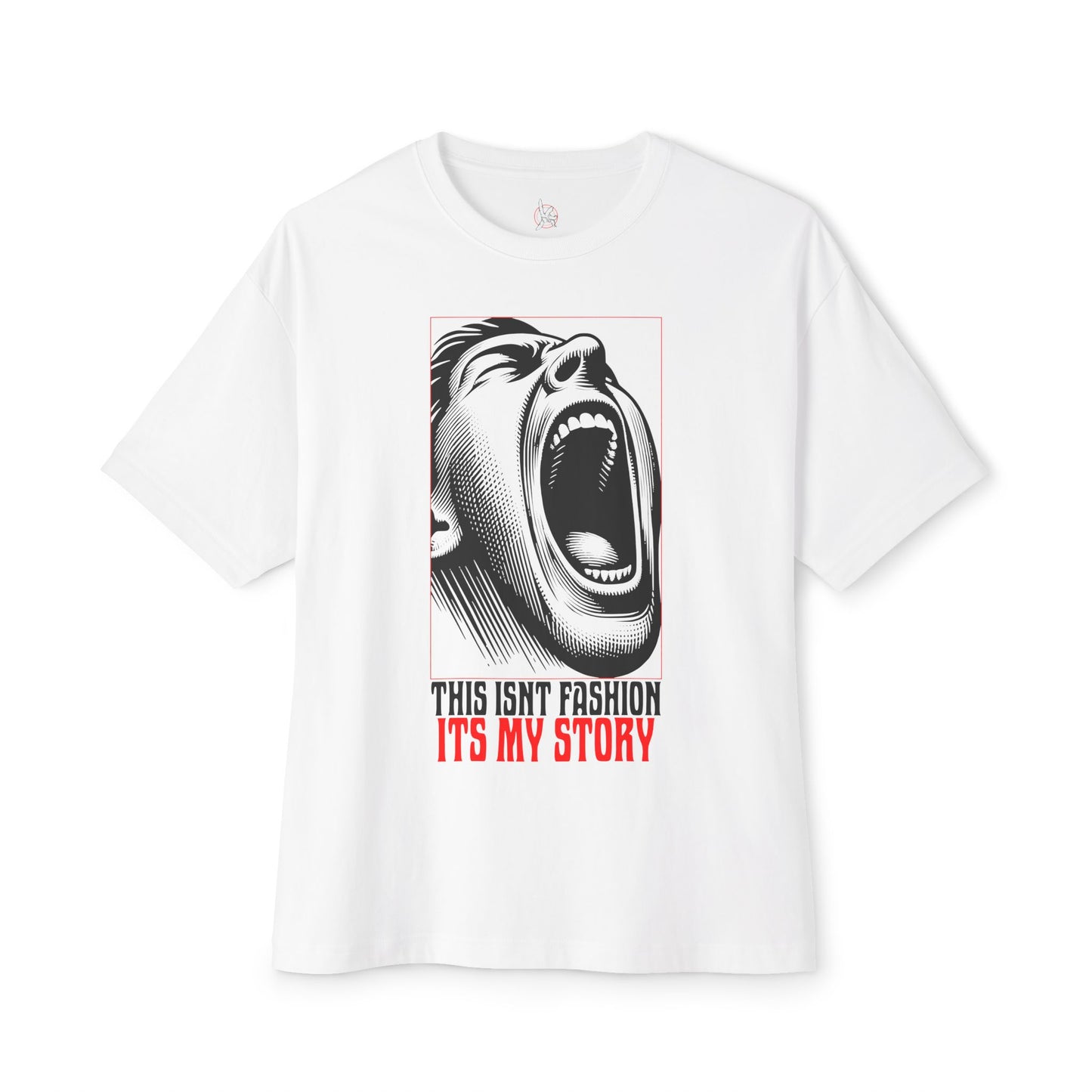 FPD - This Isn’t Fashion, It’s My Story Oversized Tee – Self-Expression Shirt