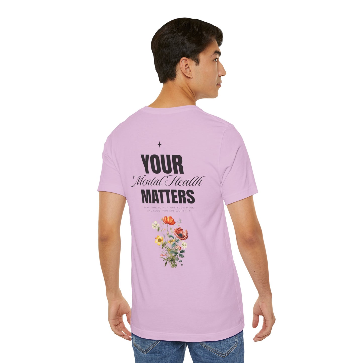 F&BPD - Unisex T-shirt - Your Mental Health Matters Tee – Awareness & Support Statement Shirt