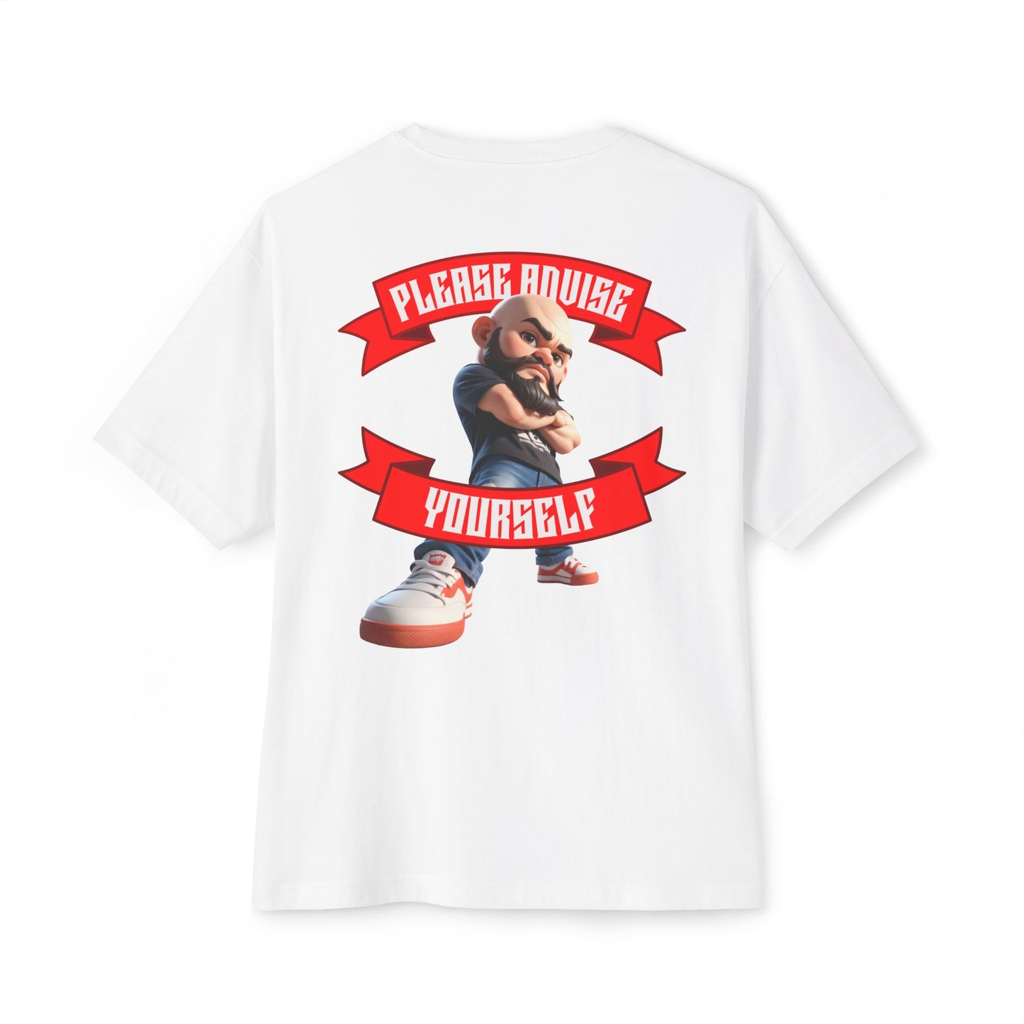 Oversized Sarcasm Streetwear Tee – “Please Advise Yourself” - BPD