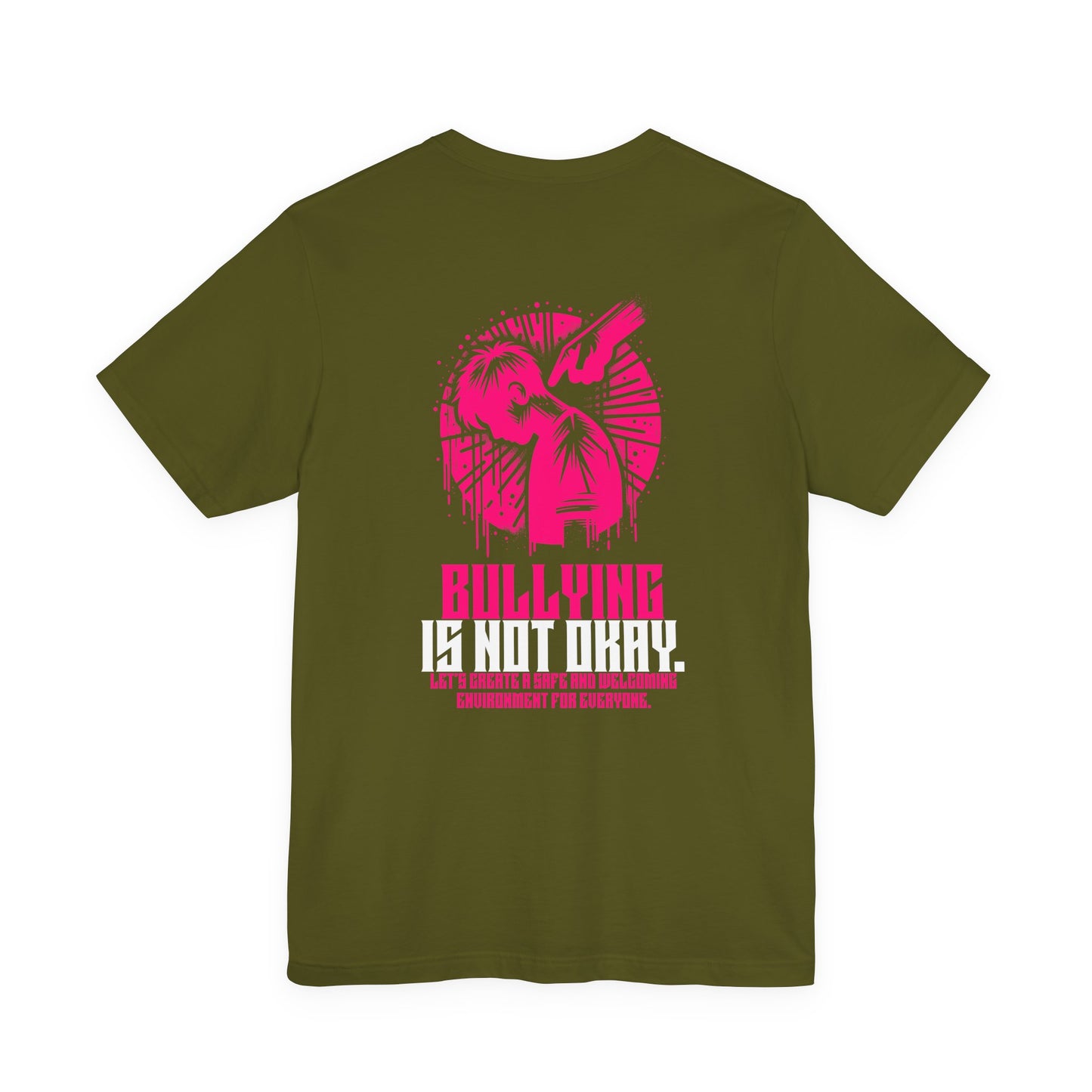 Bullying is NOT okay - Unisex T-shirt
