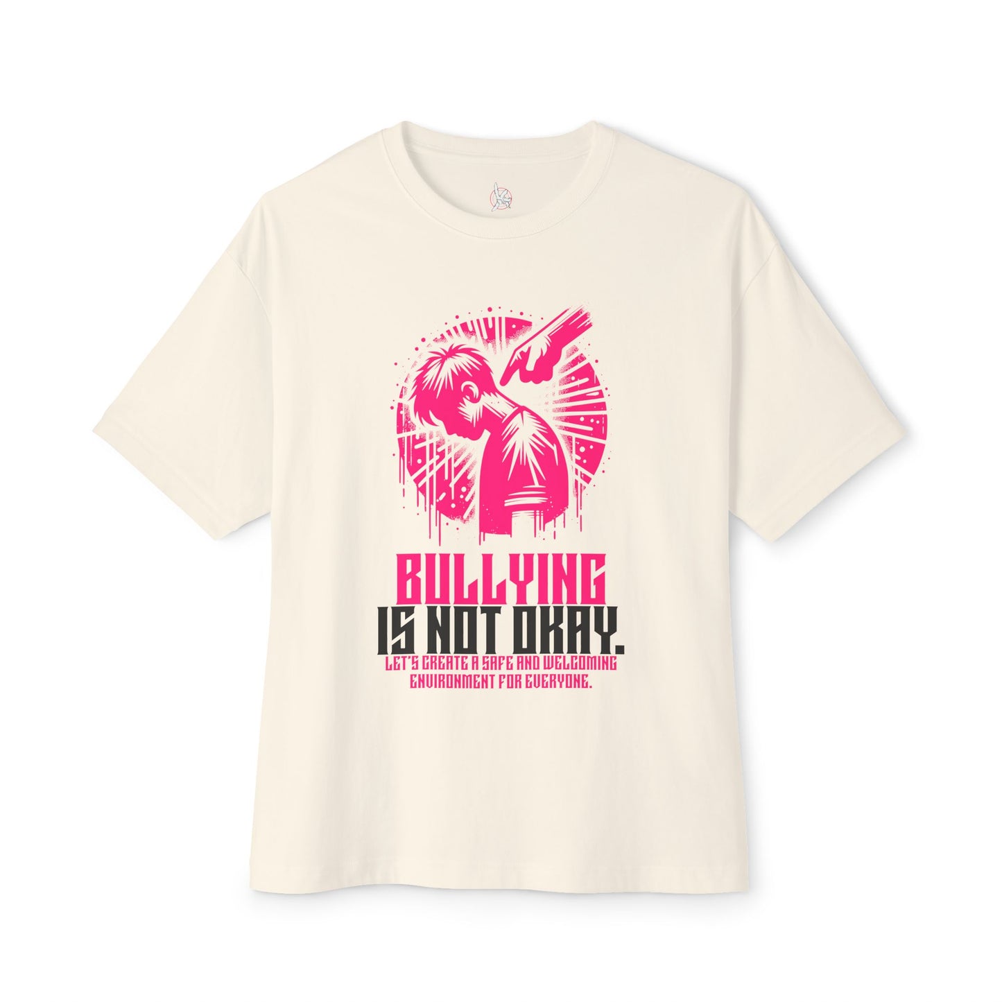 FPD - Bullying Is Not Okay Oversized Tee — Anti-Bullying Statement Shirt