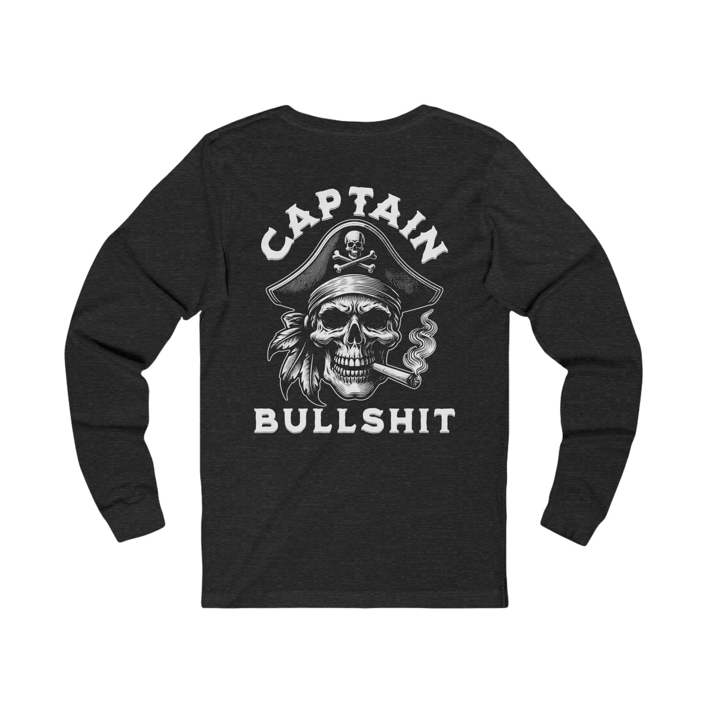 Captain Bullshit - Unisex Long Sleeve T-Shirt