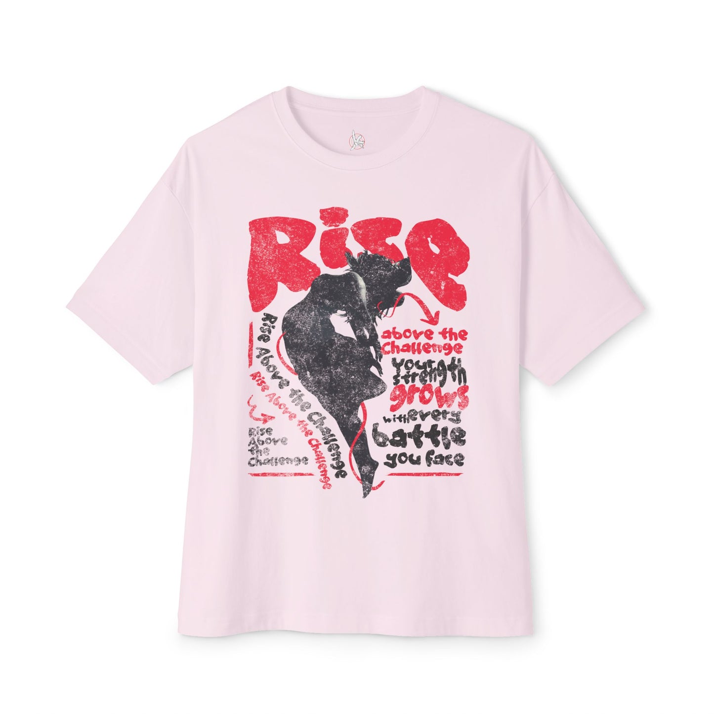 FPD - Rise Oversized Tee – Empowerment & Motivation Statement Shirt