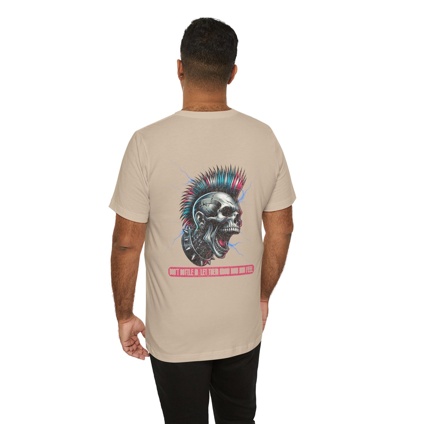 F&BPD - Unisex T-shirt - Don't Bottle In Let Them Know How You Feel