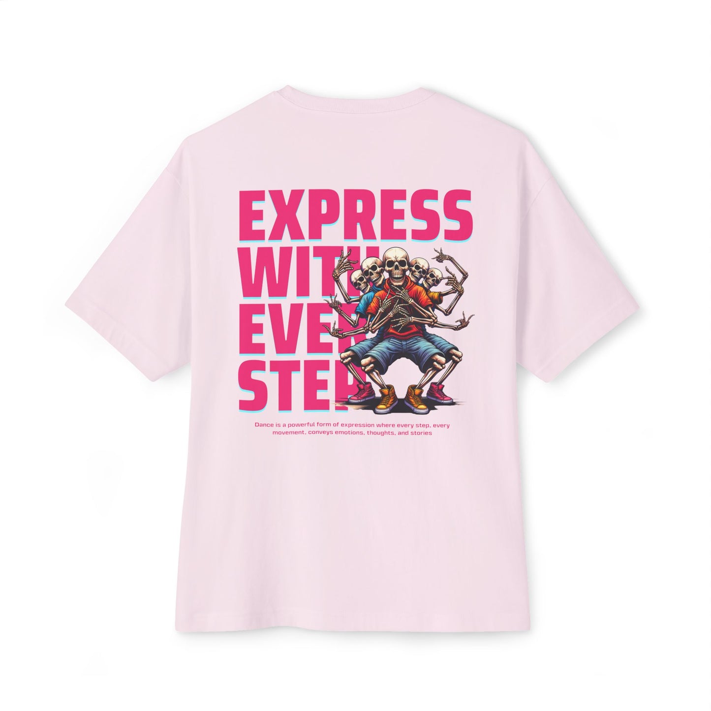 F&BPD - Express With Every Step Oversized Tee – Statement Streetwear