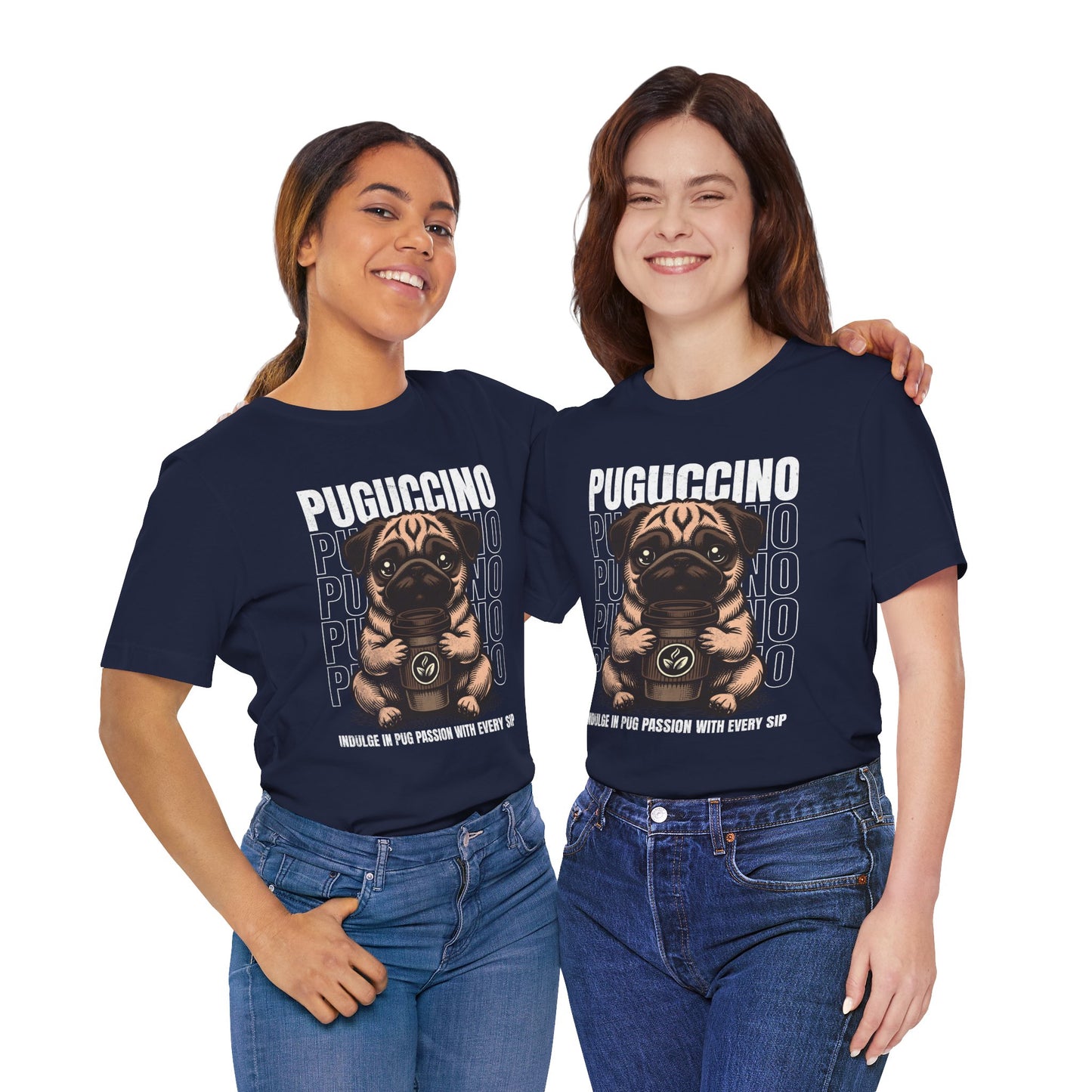 FPD - Unisex T-shirt - Puguccino Tee – Coffee & Pug Lover Statement Shirt
