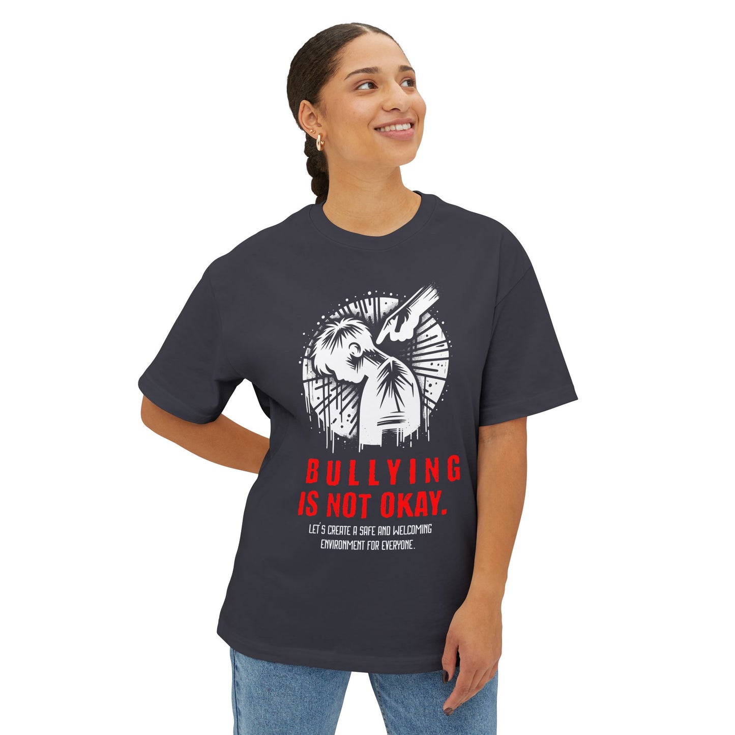 FPD - Bullying Is Not Okay Oversized Tee — Anti-Bullying Statement Shirt