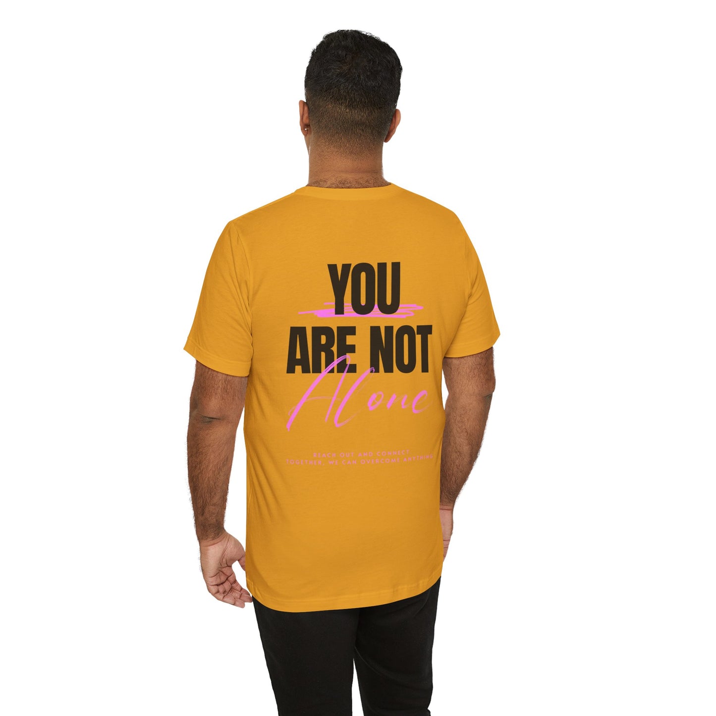 F&BPD - You Are Not Alone Unisex Tee – Awareness & Support Shirt