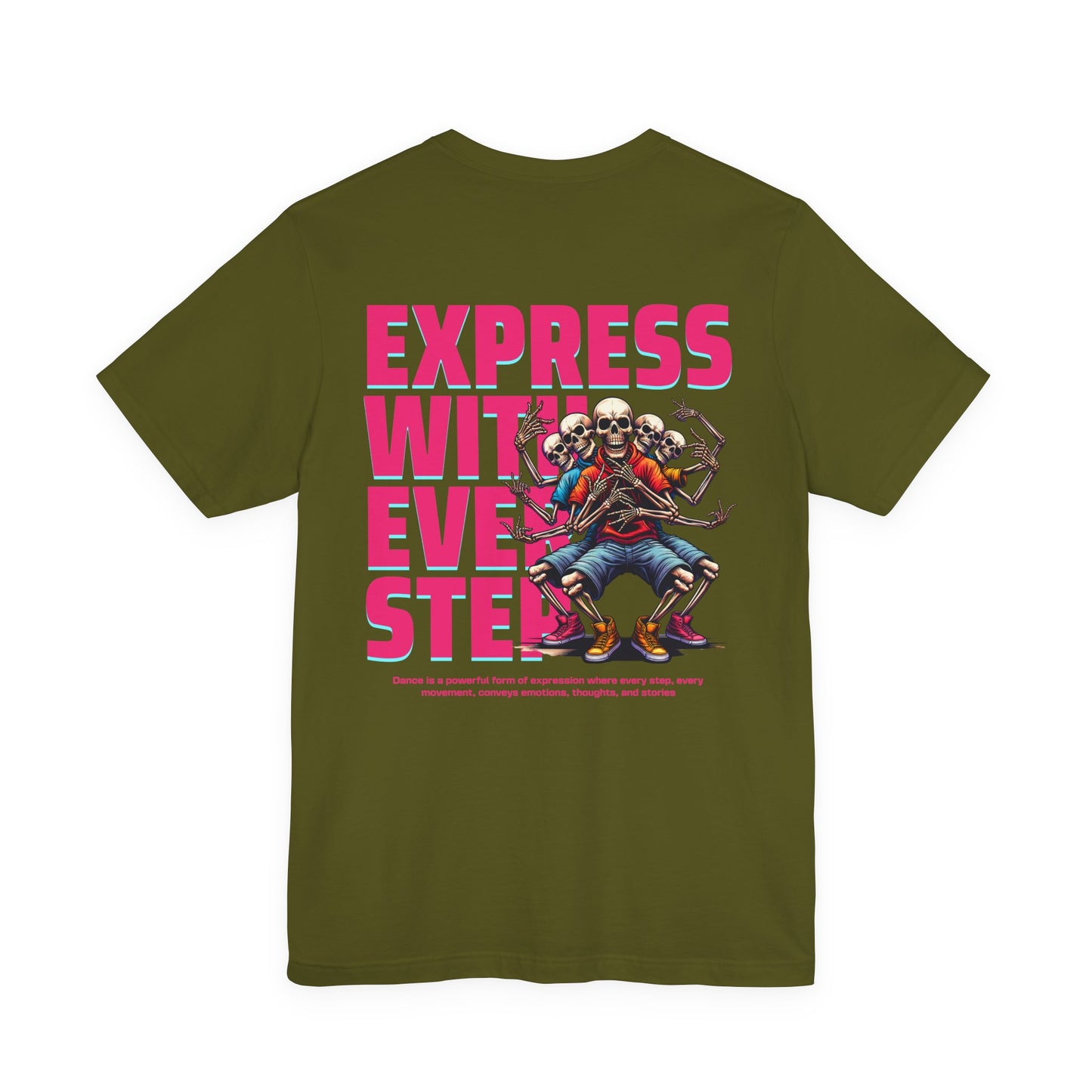 F&BPD - Unisex T-shirt - Express With Every Step Tee – Self-Expression Statement Shirt