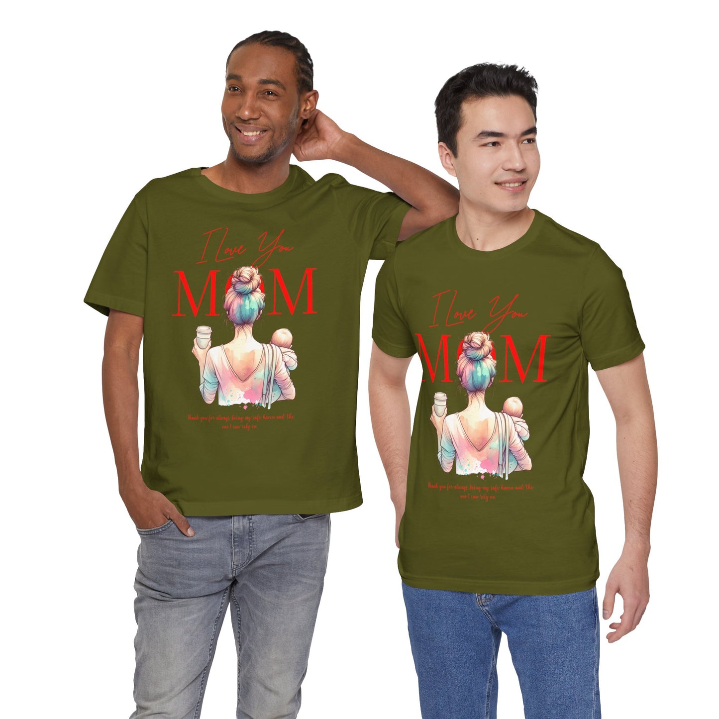 I Love You Mom T-Shirt – Everyday Mother’s Day Gift for Mom