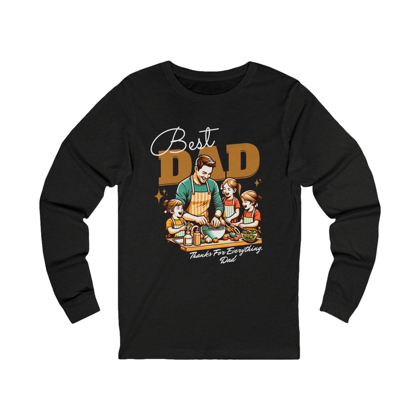 Best Dad - Unisex Long Sleeve Tee - Father's Day Gift
