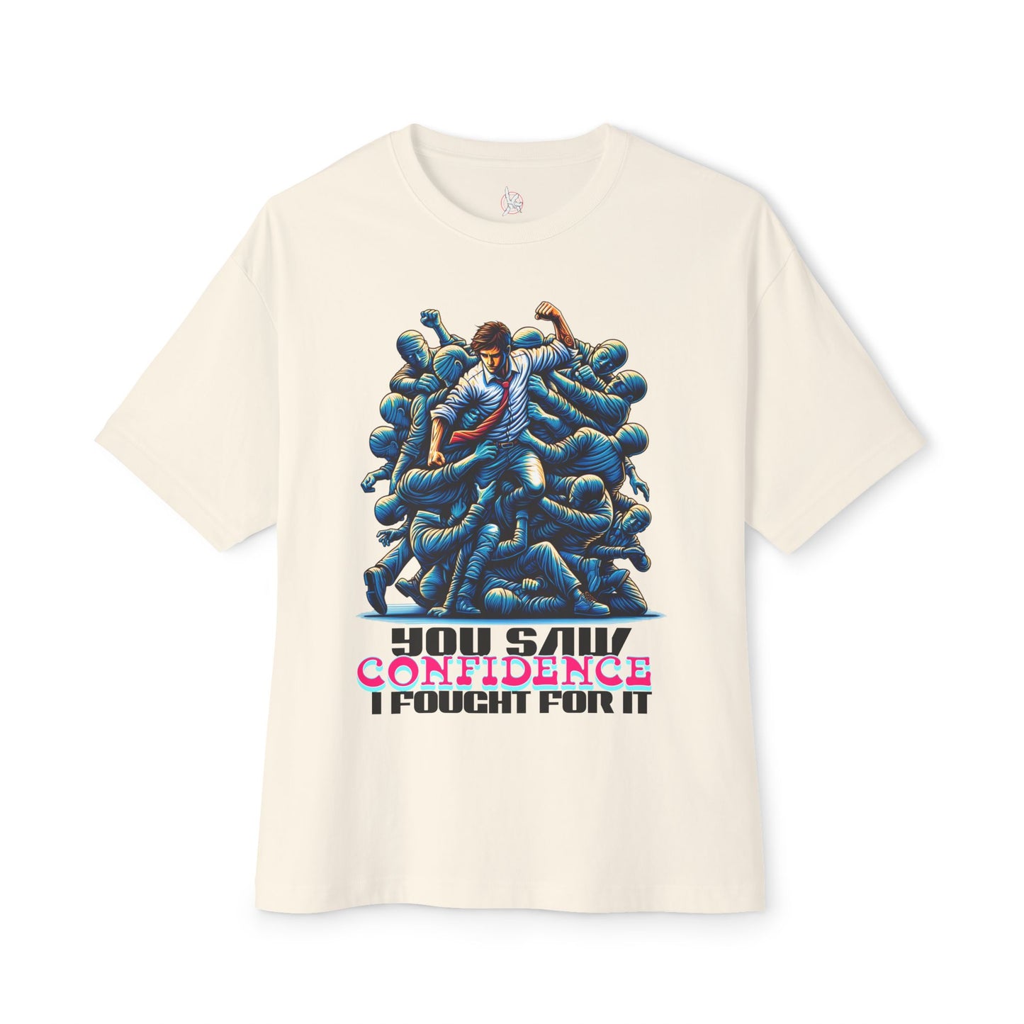 FPD - I Fought for Confidence Oversized Tee – Empowerment Statement Shirt