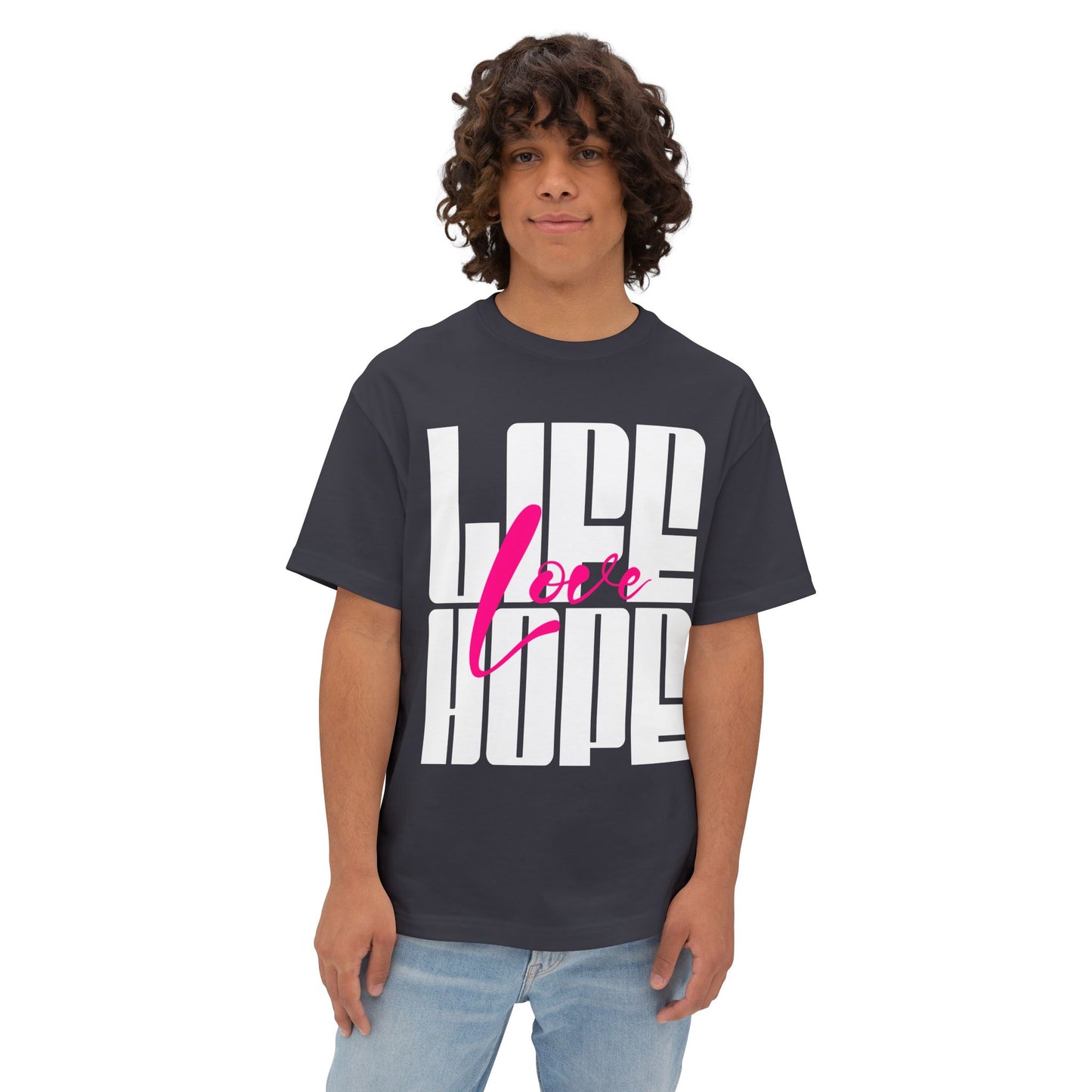 FPD - Love Life Hope Oversized Tee — Affirmation & Faith Statement Shirt