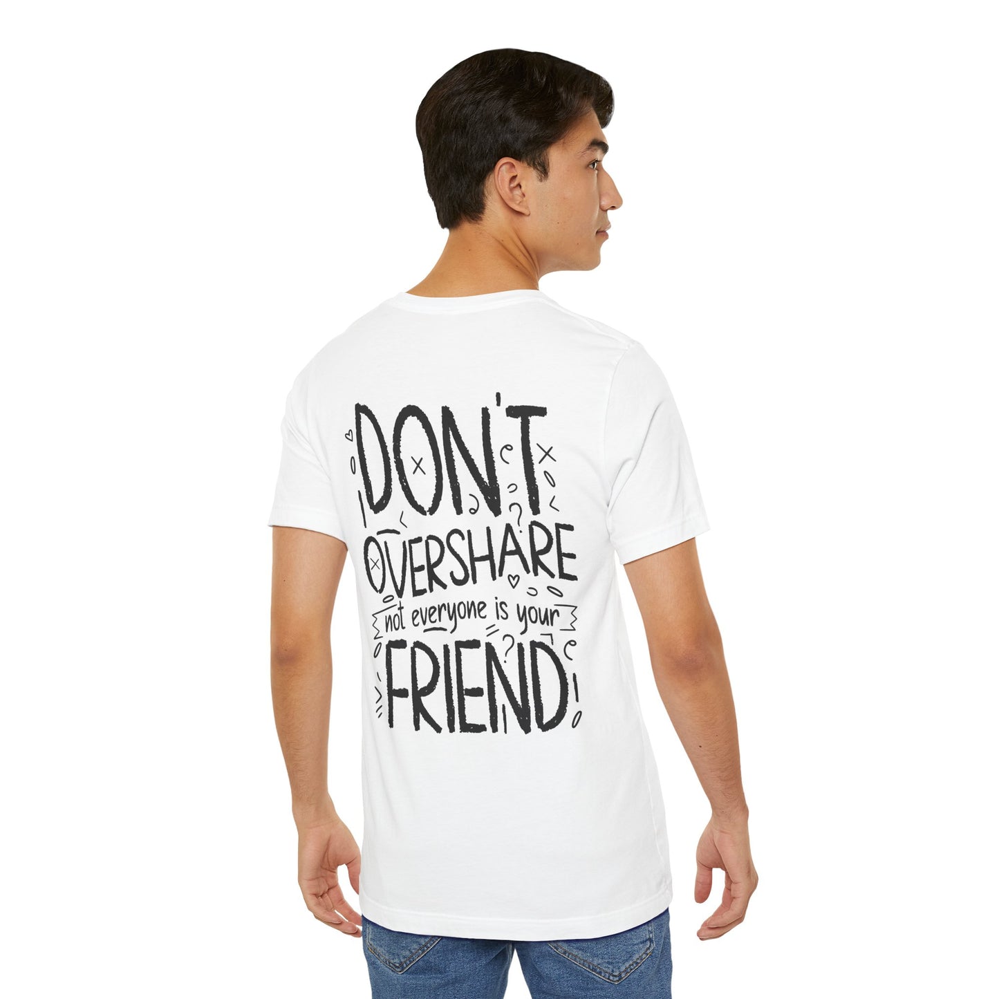 F&BPD - Don’t Overshare Unisex Tee – Boundaries Statement Shirt