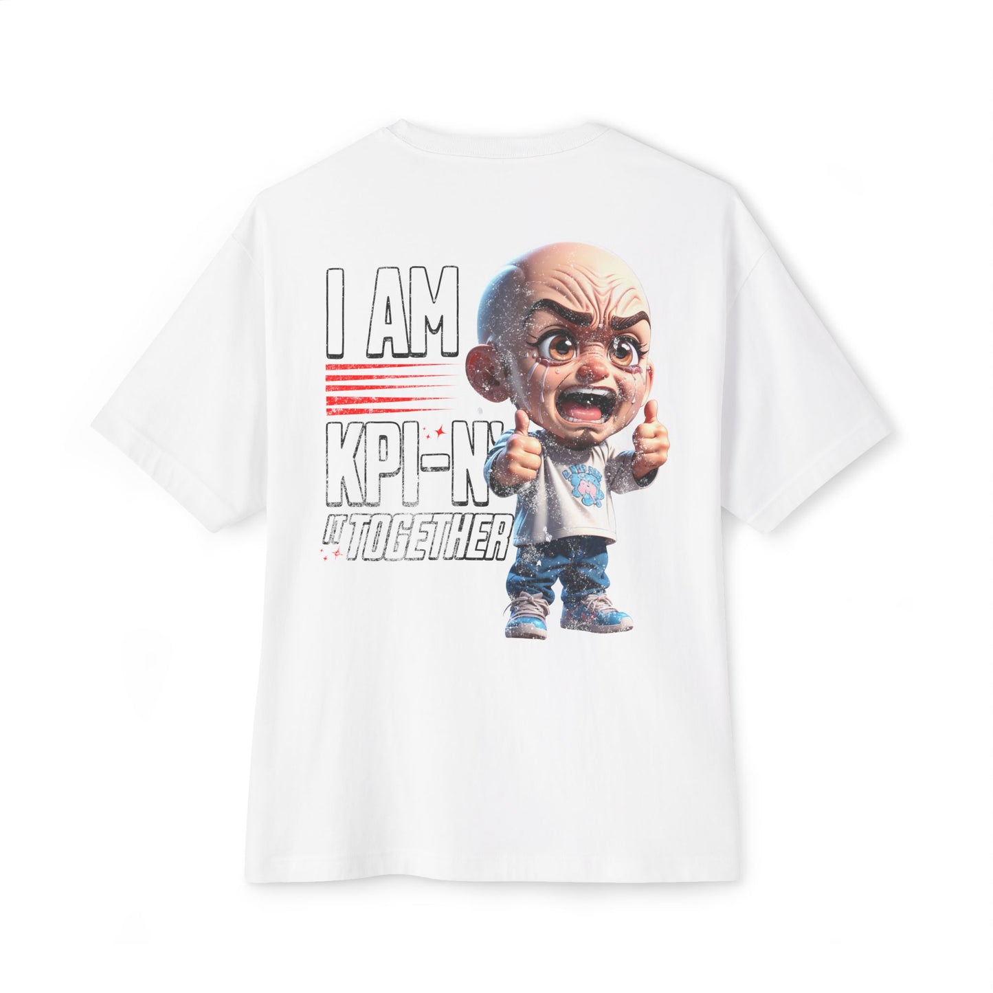 I Am KPI-n’ Together Oversized Tee – Funny Corporate KPI Humor Shirt