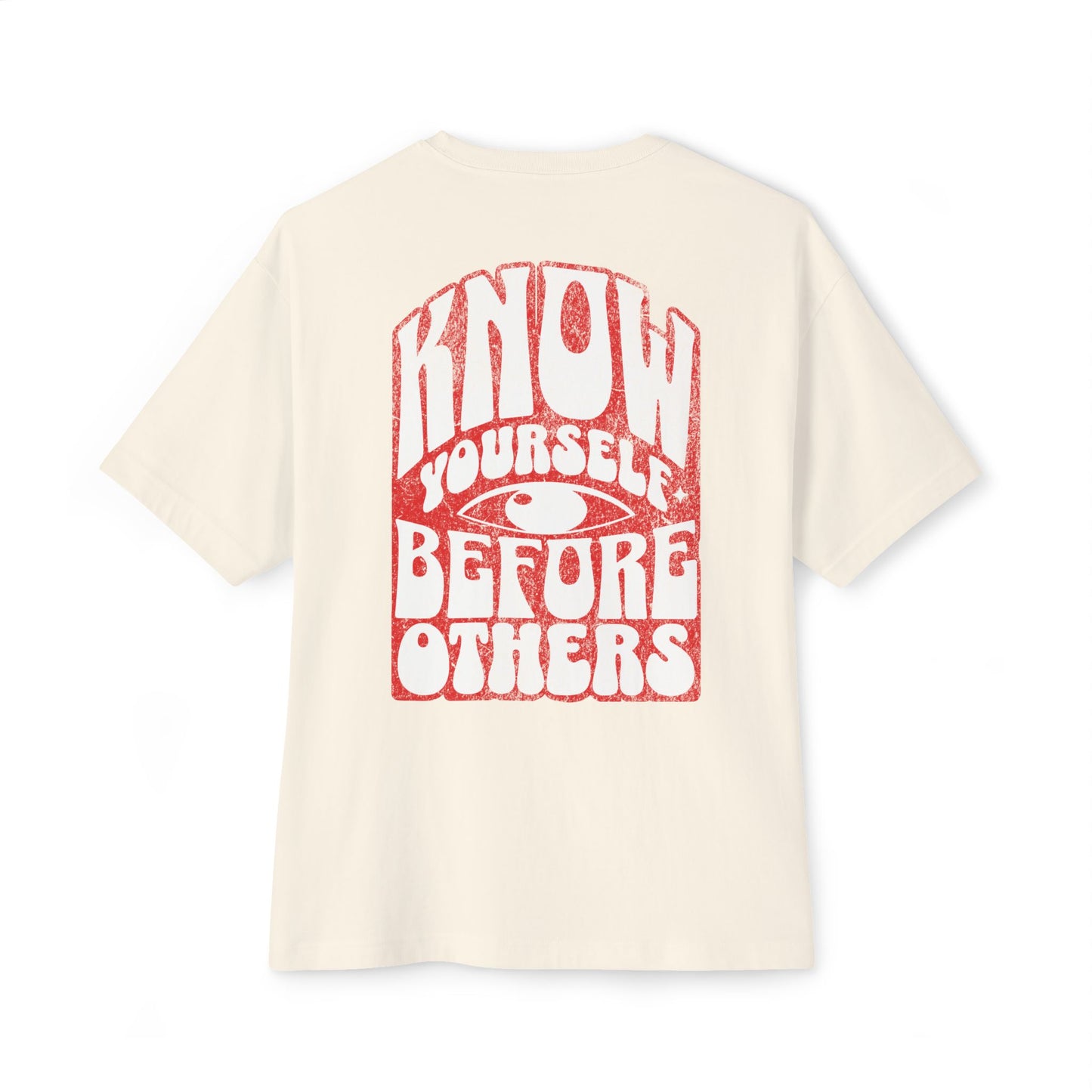 F&BPD - Know Yourself Before Others Oversized Tee – Self-Awareness Streetwear