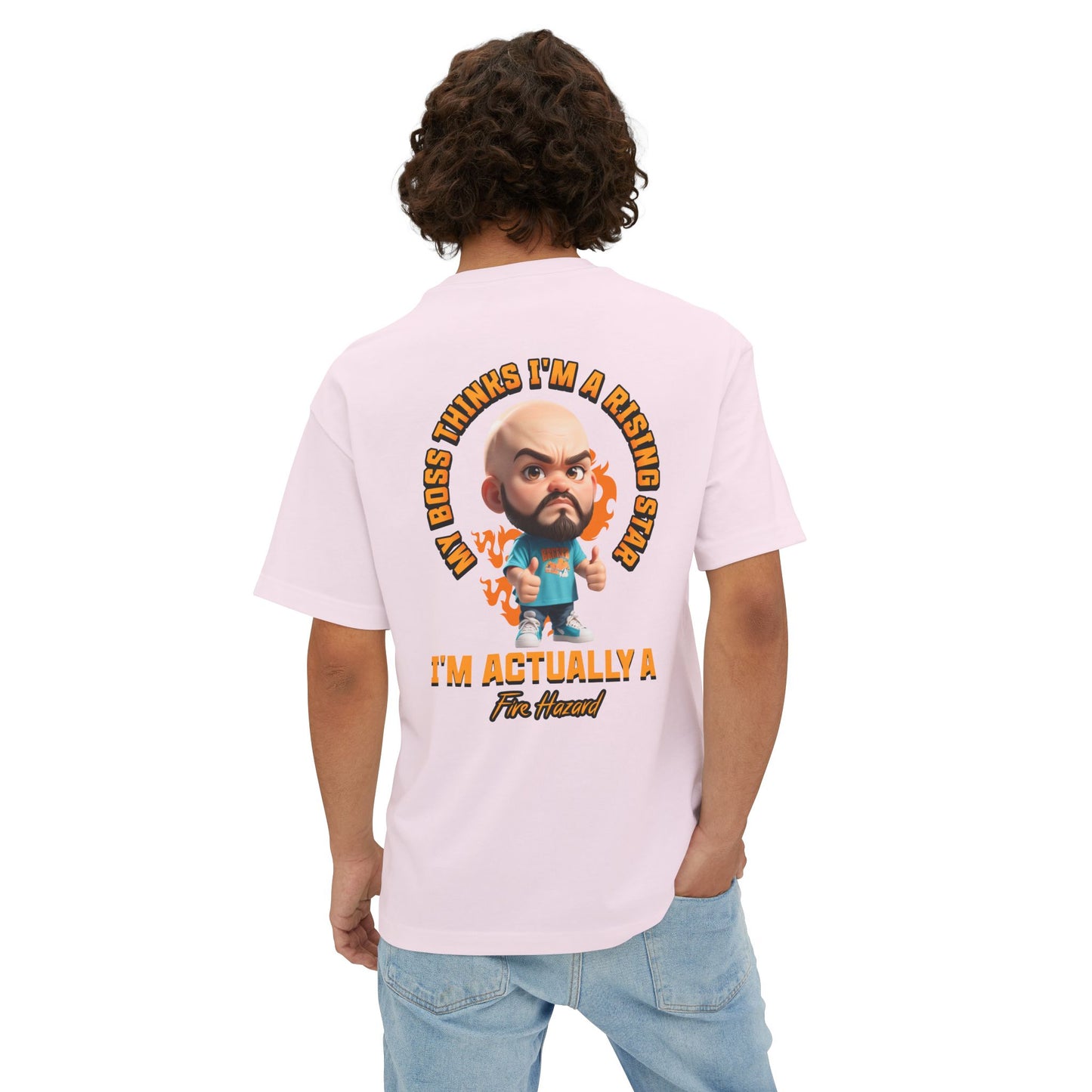 Rising Star or Fire Hazard Oversized Tee – Funny Boss & Workplace Humor Shirt