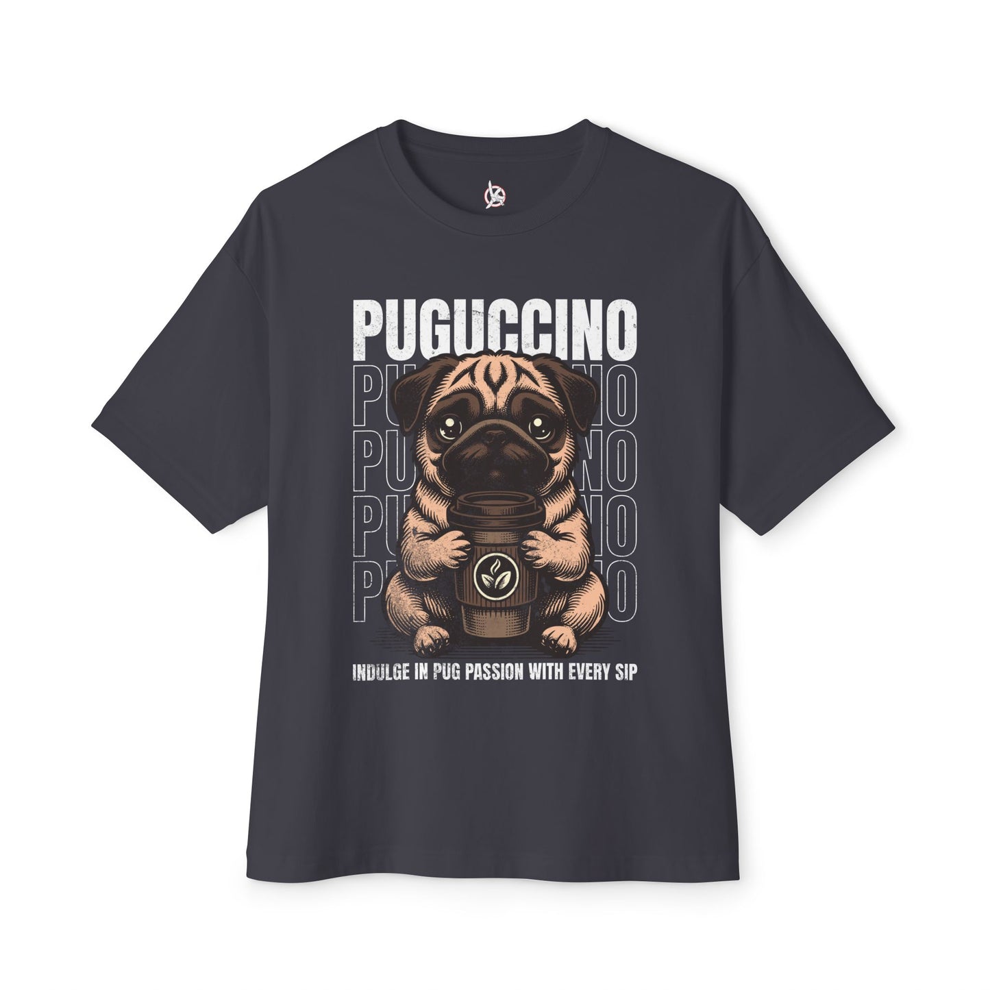 FPD - Puguccino Oversized Tee – Coffee & Pug Lover Streetwear