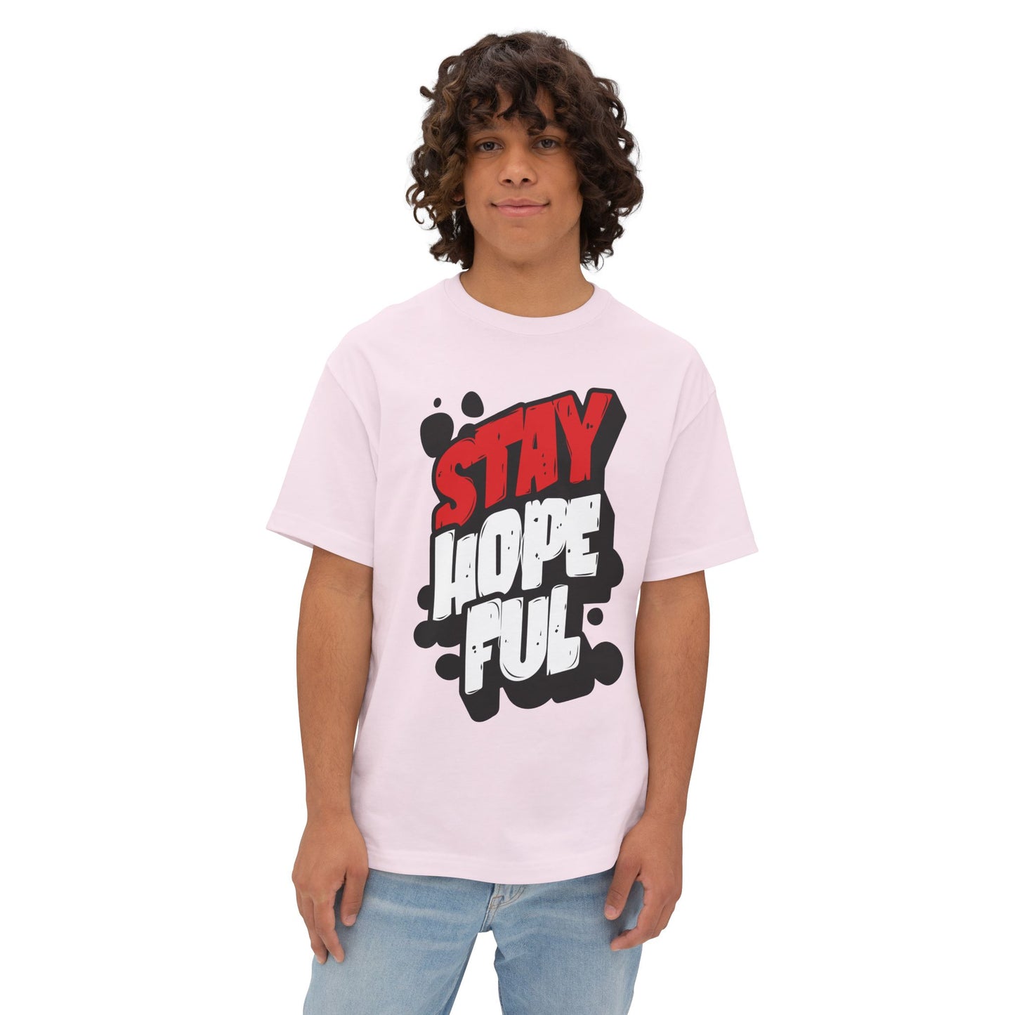 FPD - Stay Hopeful Oversized Tee — Light in Dark Times Statement Shirt