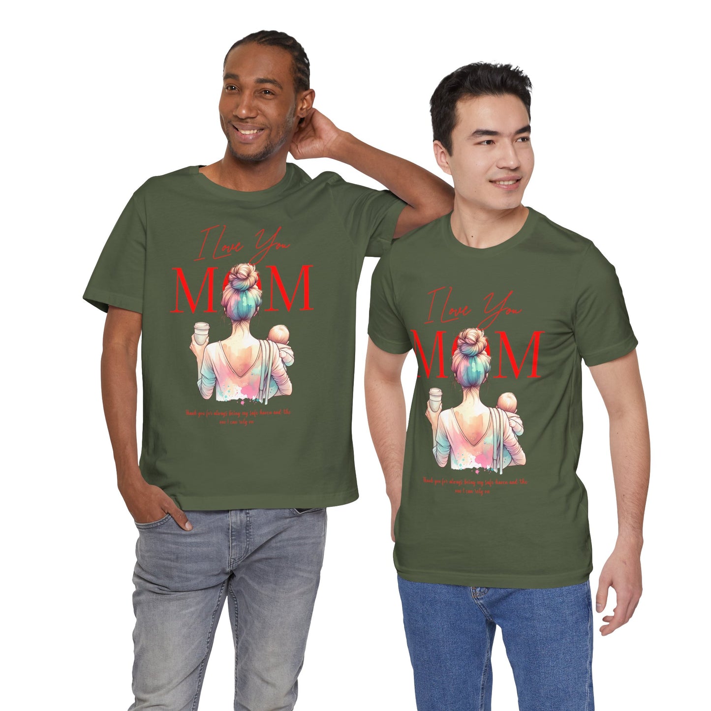 I Love You Mom T-Shirt – Everyday Mother’s Day Gift for Mom