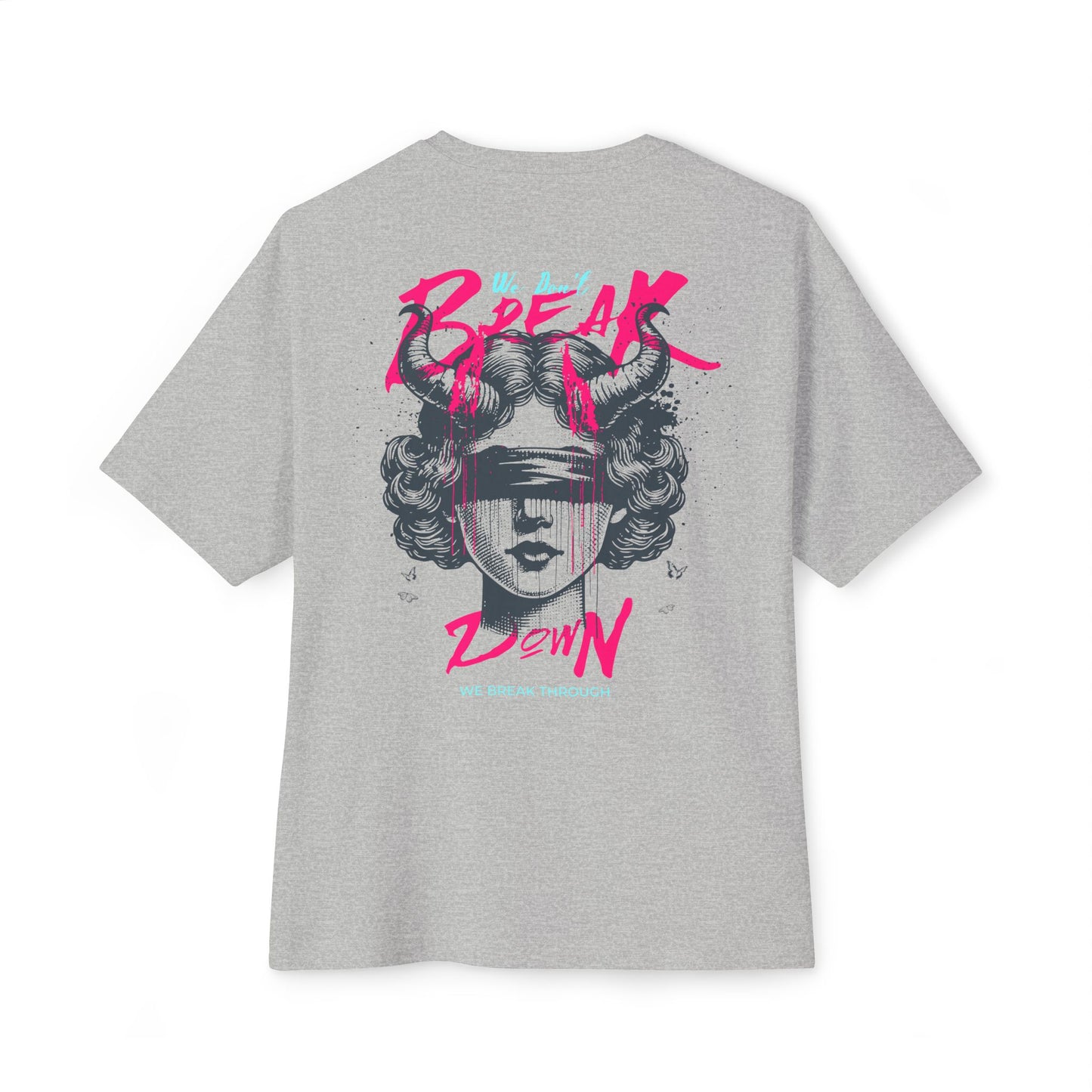 F&BPD - We Don’t Break Down, We Breakthrough Oversized Tee – Bold Strength Streetwear