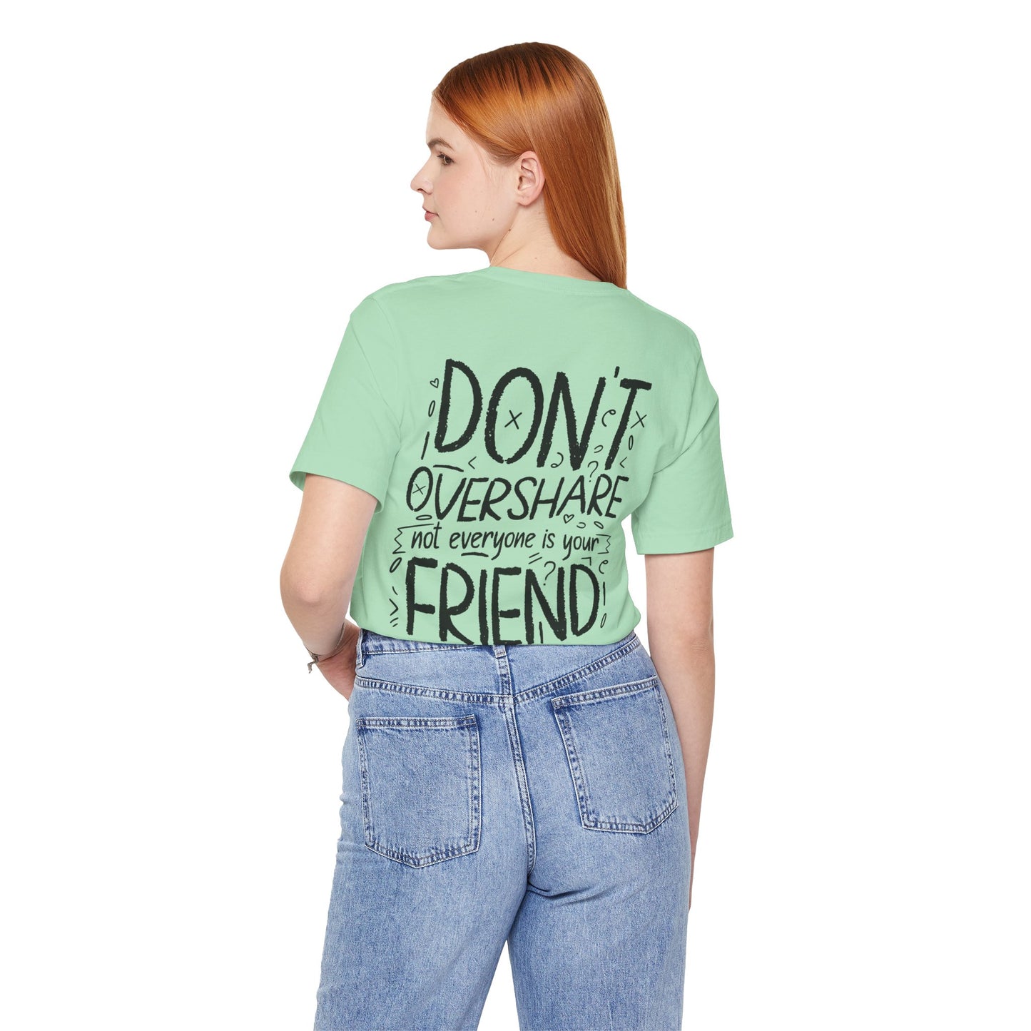 F&BPD - Don’t Overshare Unisex Tee – Boundaries Statement Shirt