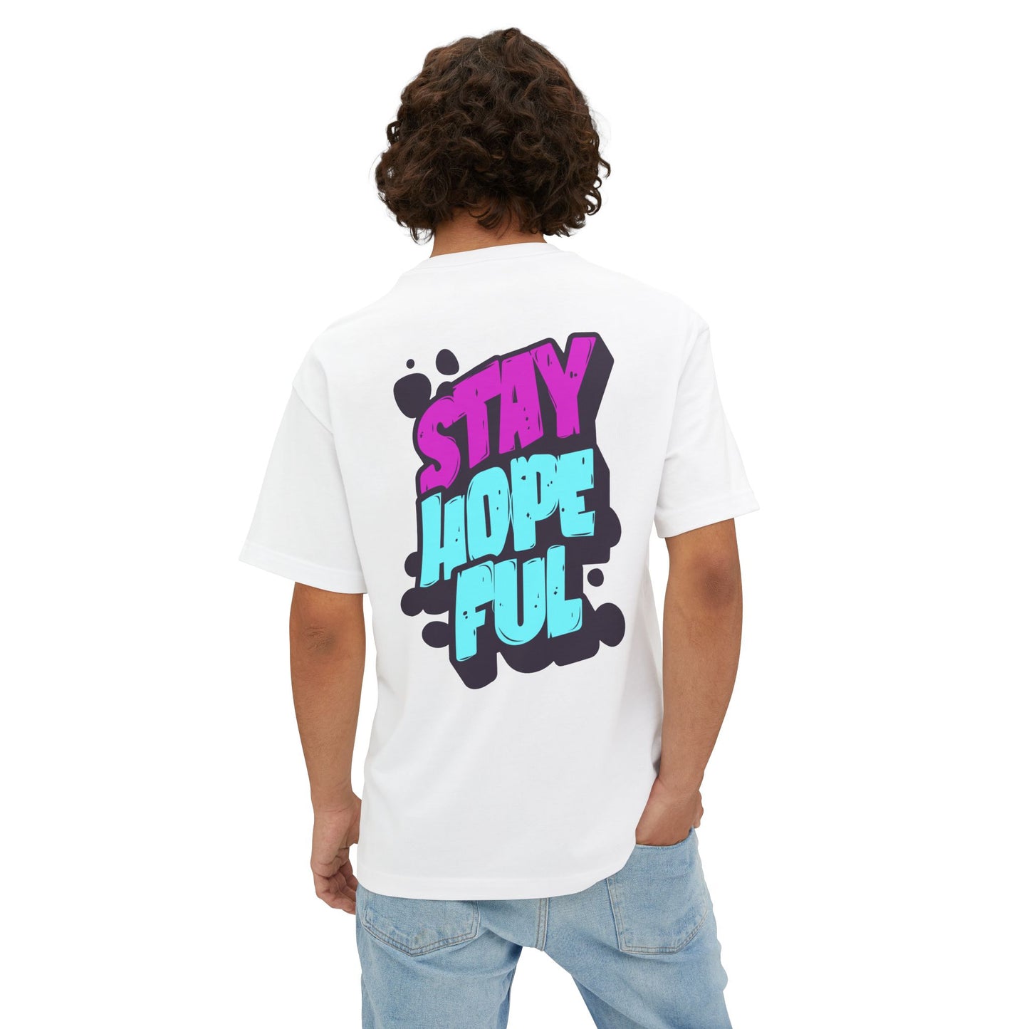 F&BPD - Unisex Oversized T-shirt: Stay Hopeful