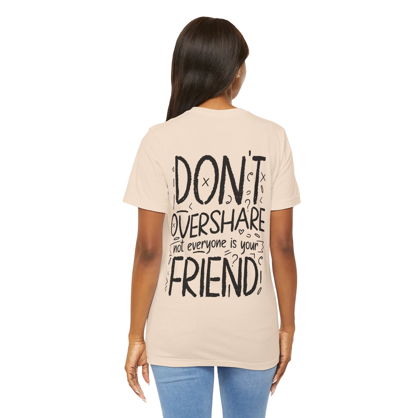 F&BPD - Don’t Overshare Unisex Tee – Boundaries Statement Shirt
