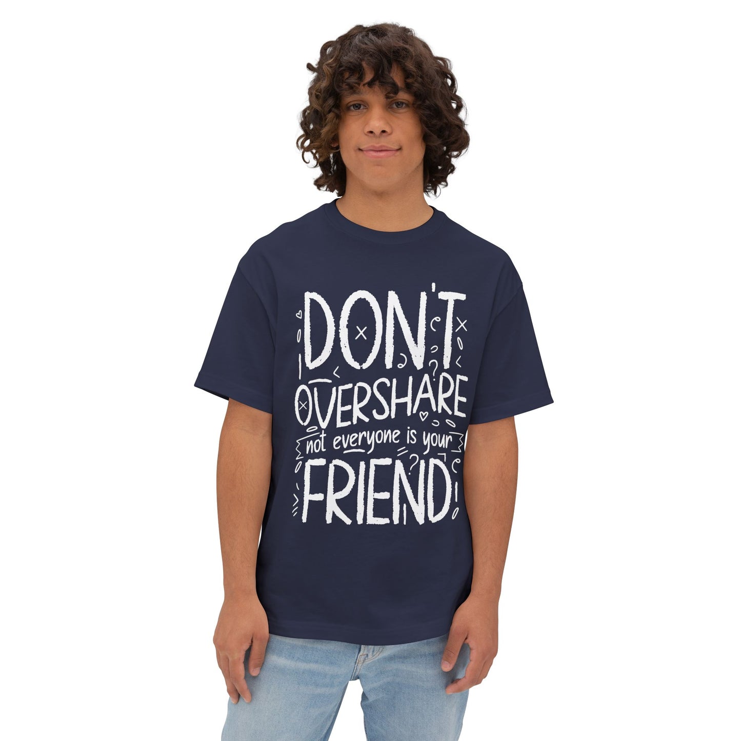 FPD - Don’t Overshare Oversized Tee – Boundaries & Self-Care Statement Shirt