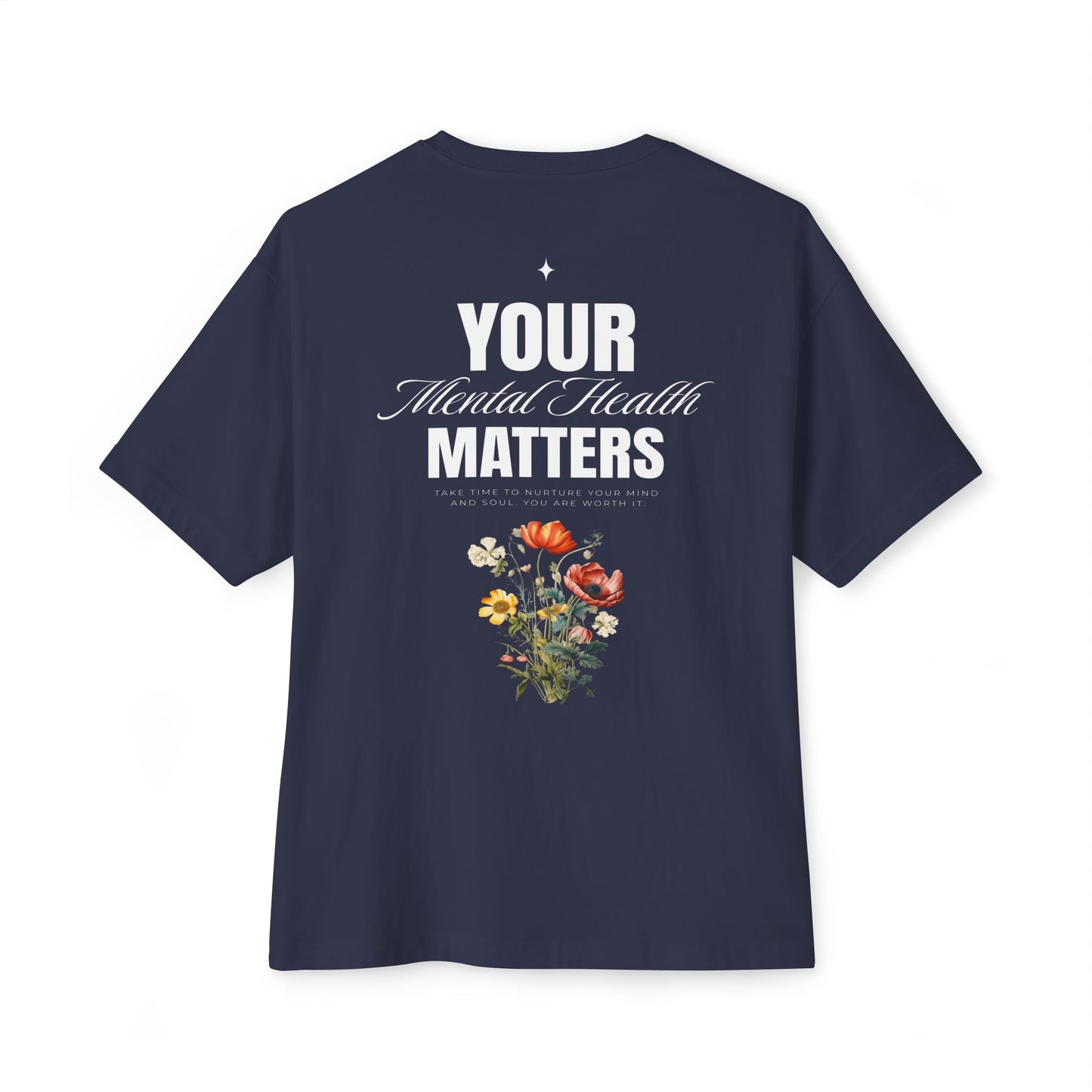 F&BPD - Your Mental Health Matters Oversized Tee – Awareness Statement Streetwear