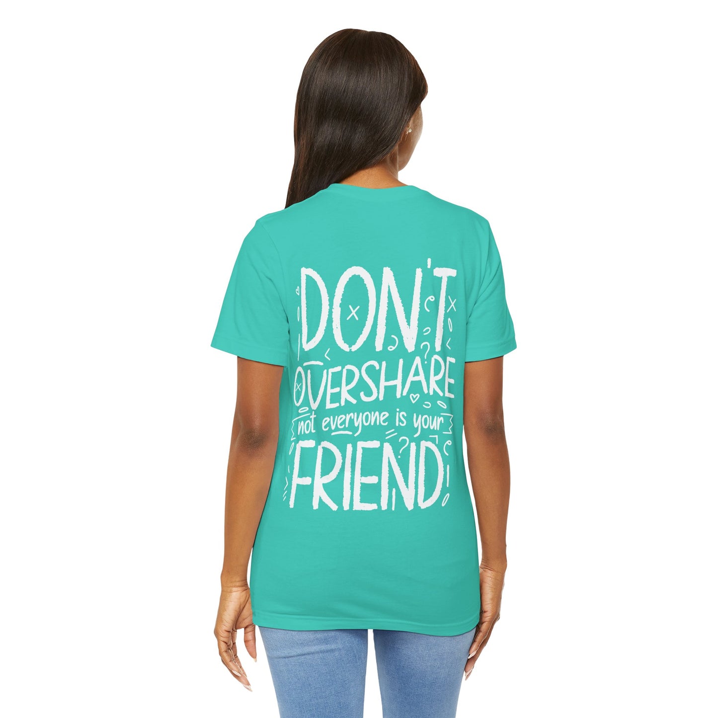 F&BPD - Don’t Overshare Unisex Tee – Boundaries Statement Shirt