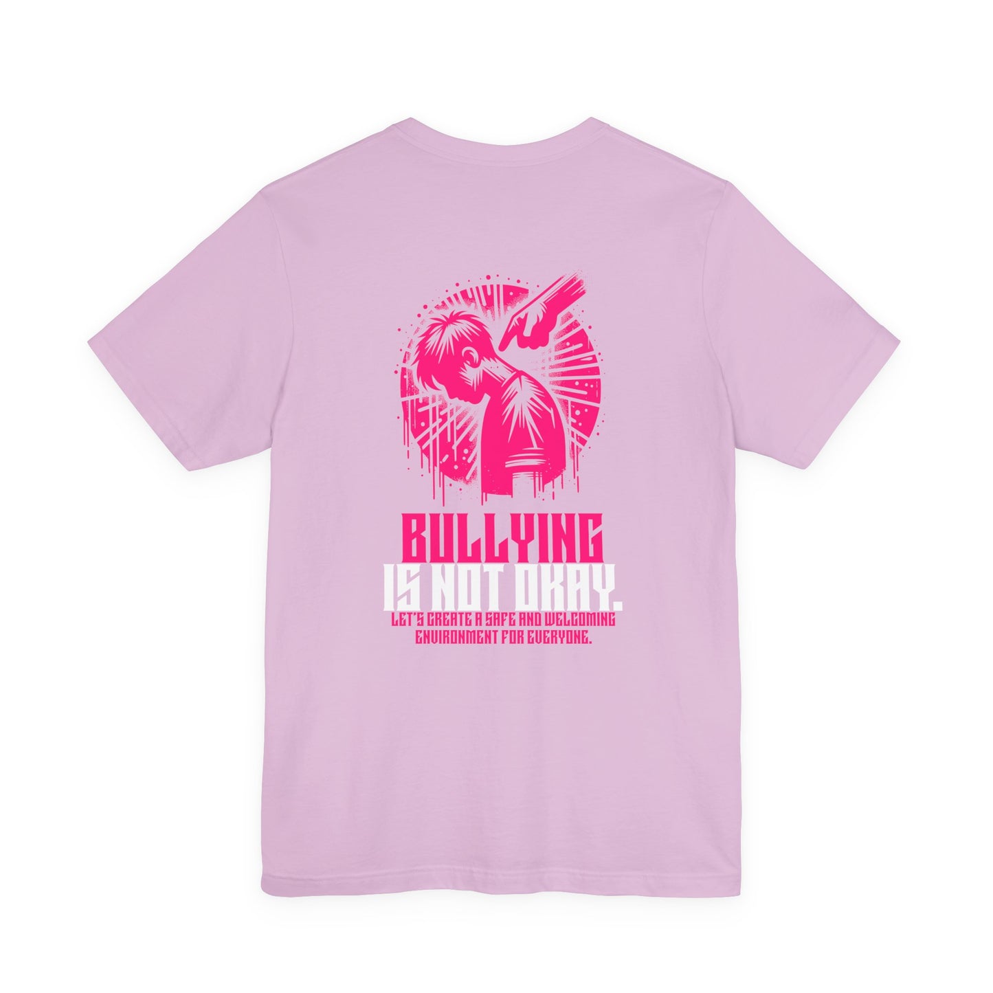 Bullying is NOT okay - Unisex T-shirt