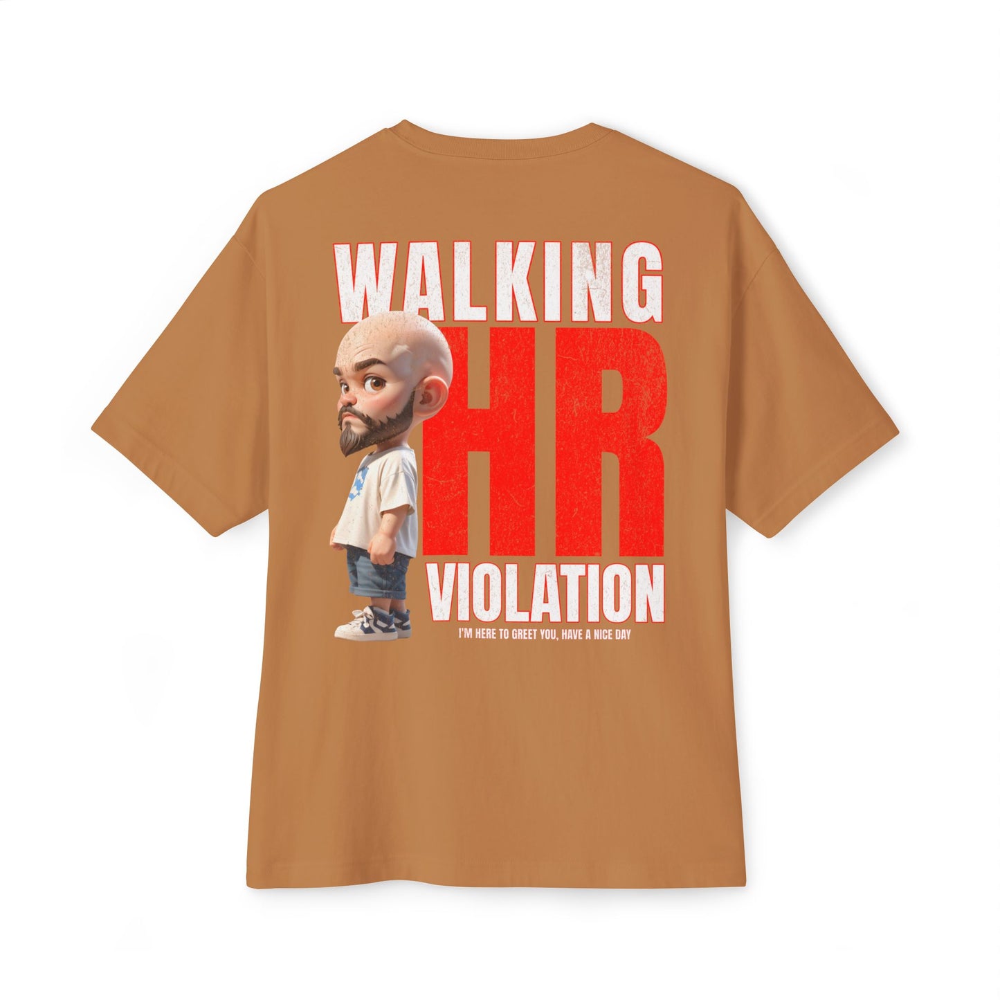 Walking HR Violation Oversized Tee – Bold Corporate Humor Graphic Shirt