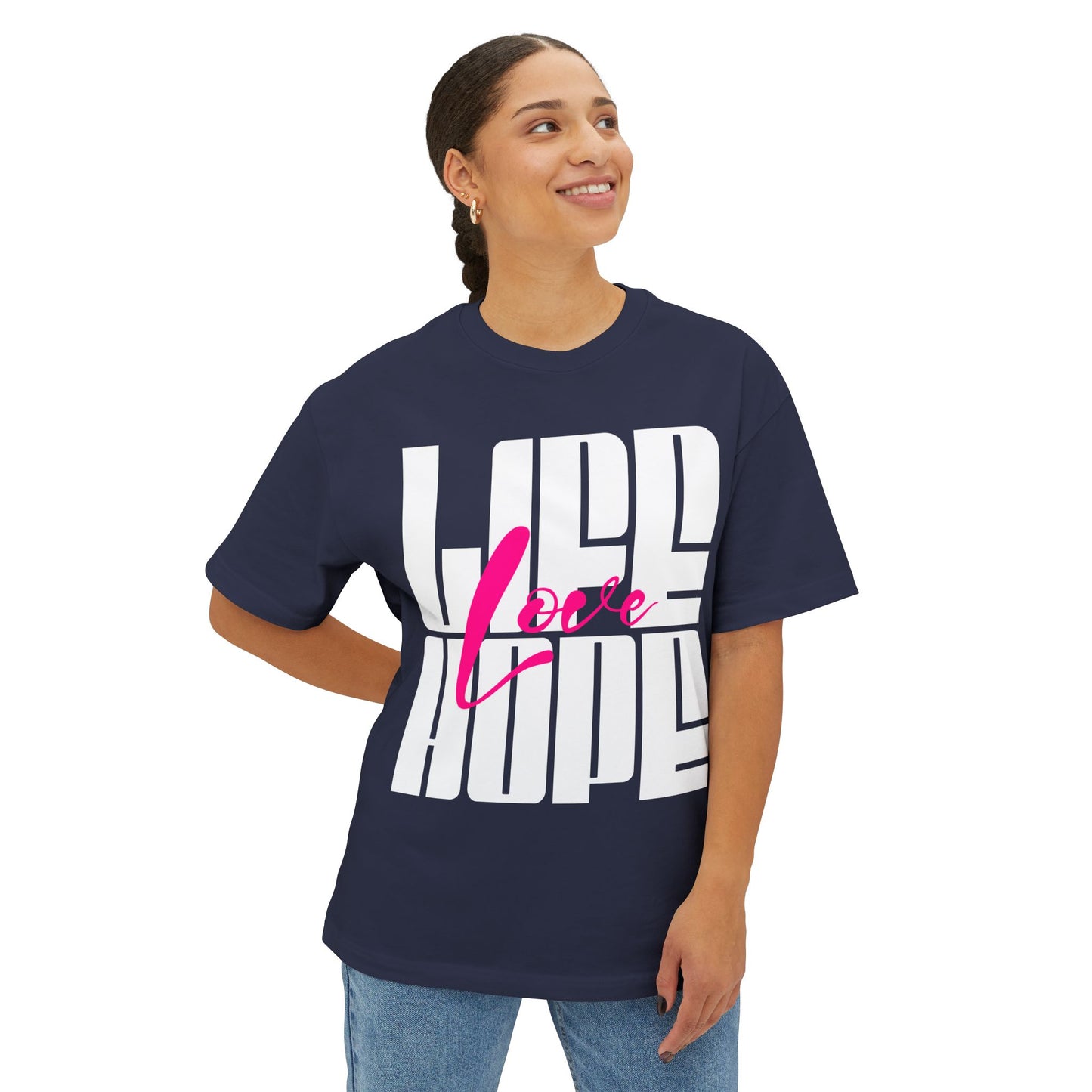 FPD - Love Life Hope Oversized Tee — Affirmation & Faith Statement Shirt